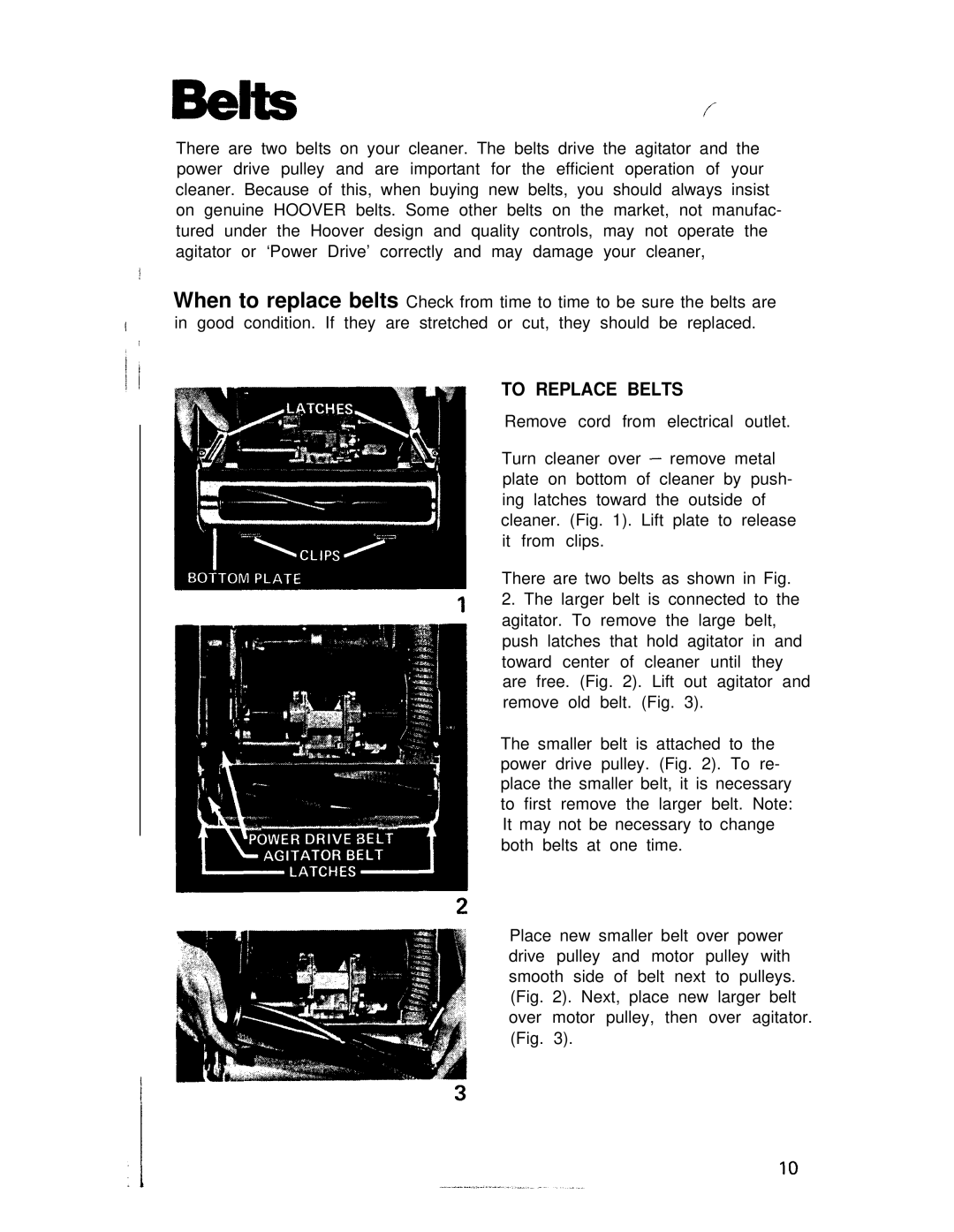 Hoover U6049 manual To Replace Belts 