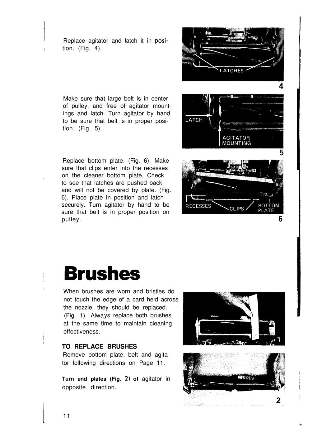 Hoover U6049 manual To Replace Brushes 