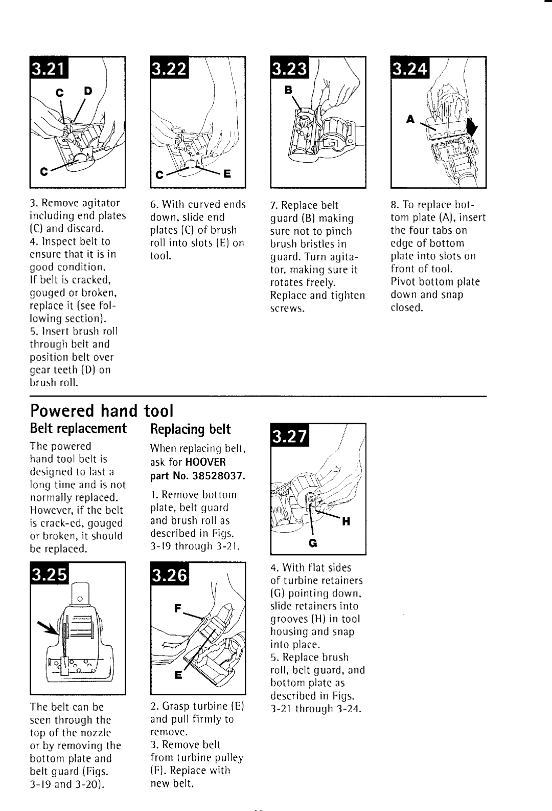 Hoover UH50000 owner manual PoweredhandtooI, Beltreplacement Replacingbelt 