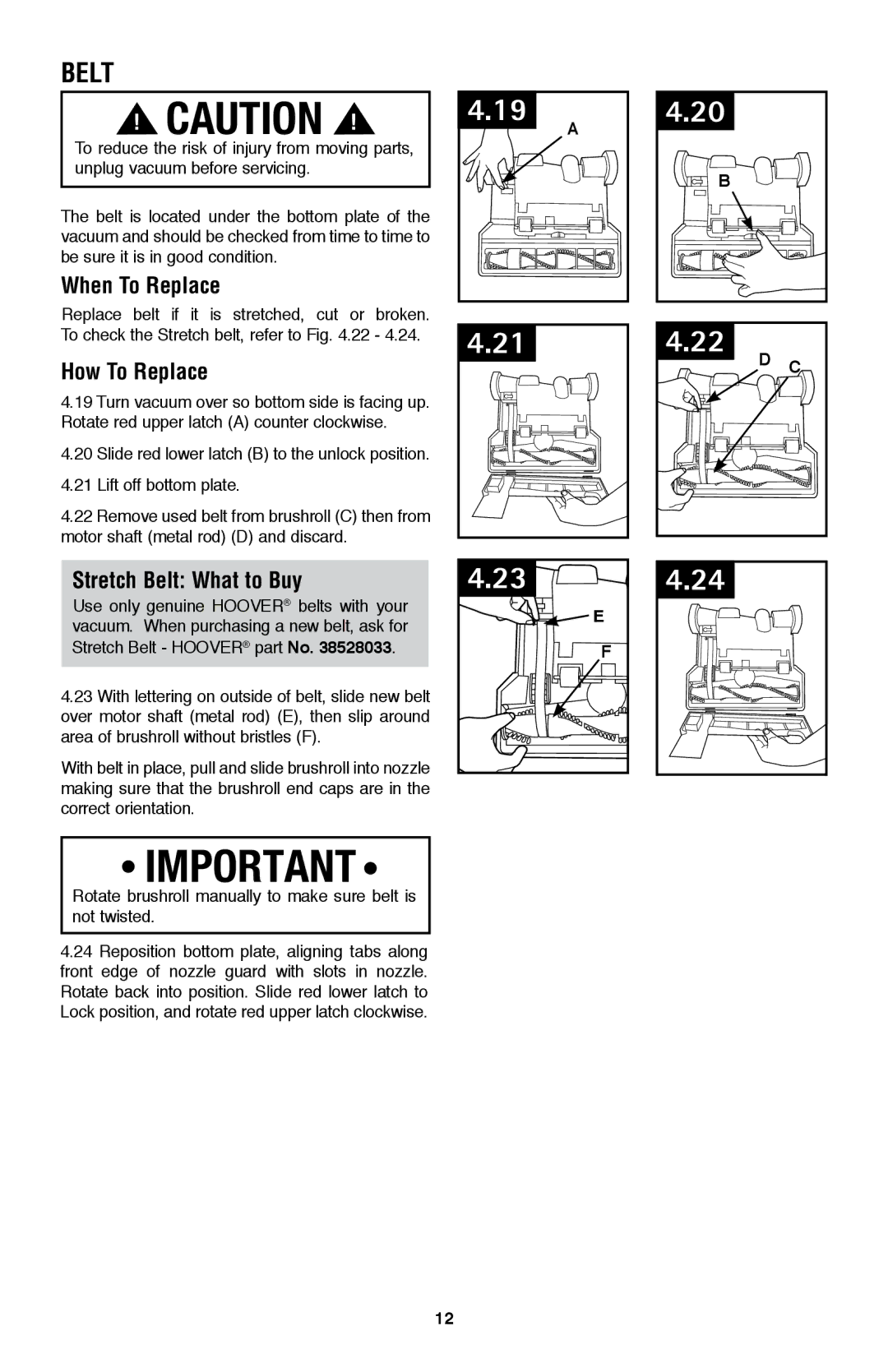 Hoover UH70105 owner manual When To Replace, How To Replace, Stretch Belt What to Buy 