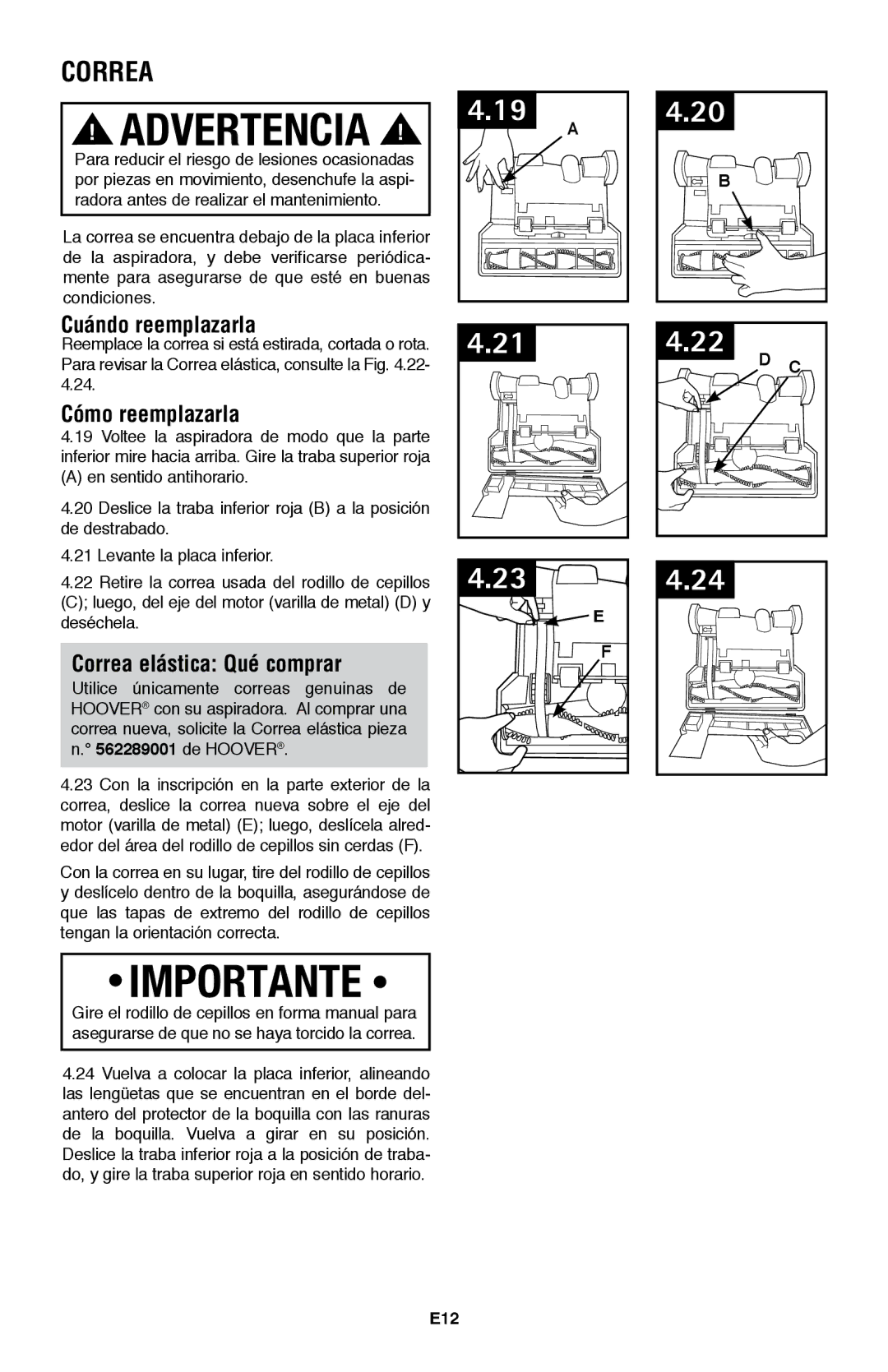 Hoover UH70105 owner manual Cuándo reemplazarla, Cómo reemplazarla, Correa elástica Qué comprar, E12 