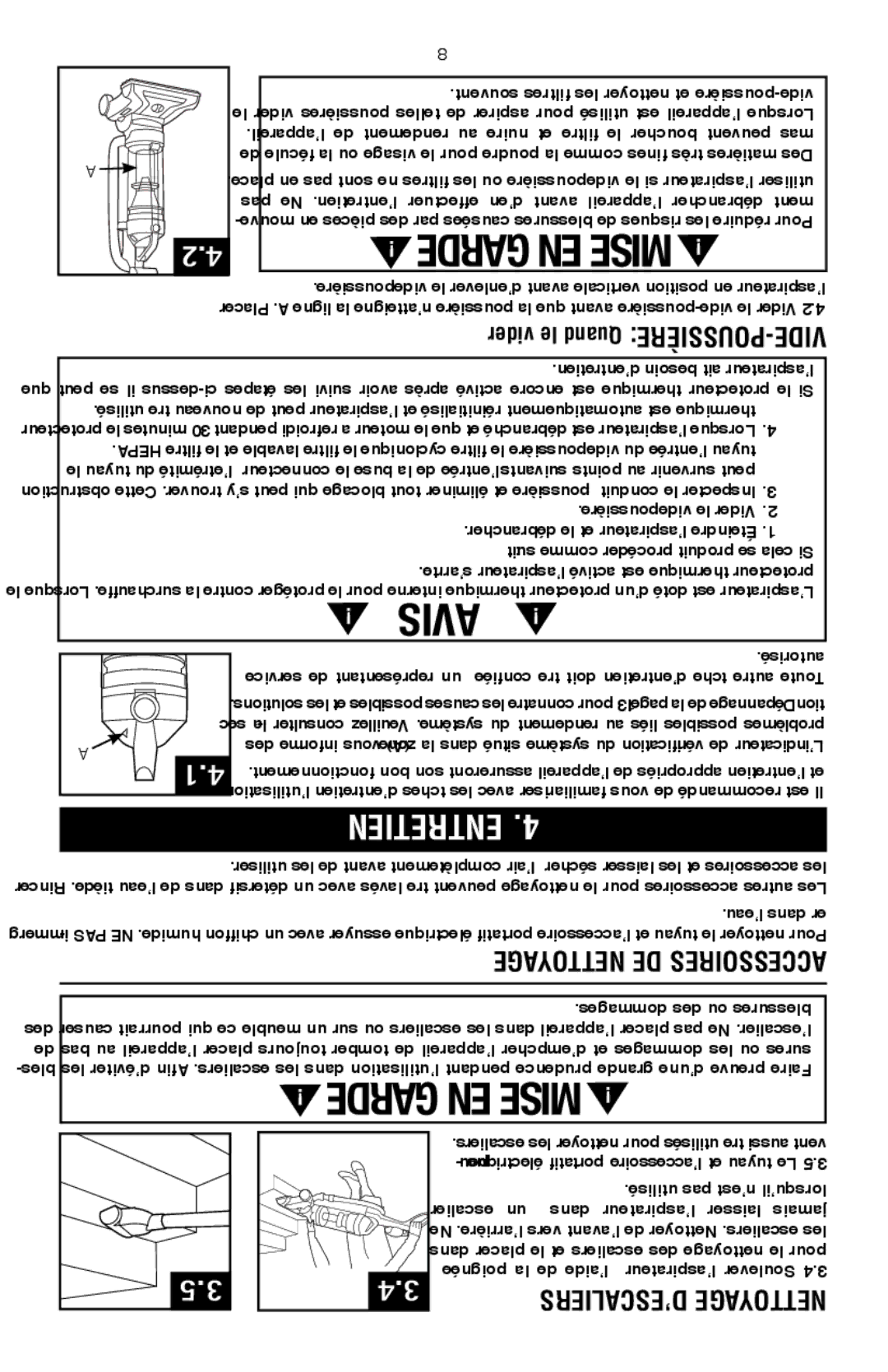 Hoover UH70105 owner manual Entretien, Nettoyage d’escaliers, Accessoires de nettoyage, Vide-poussière Quand le vider 