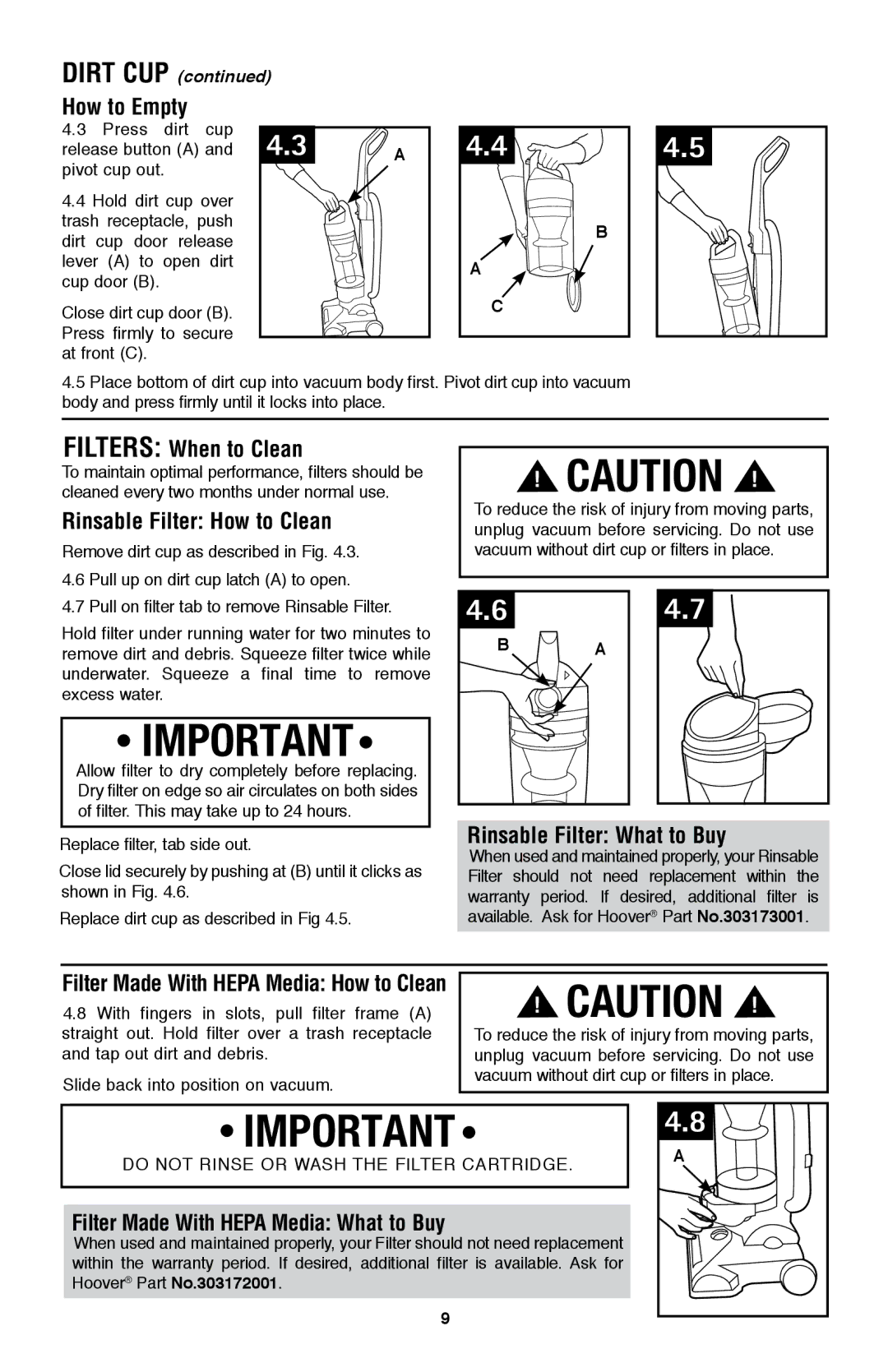 Hoover UH70105 owner manual How to Empty, Filters When to Clean, Rinsable Filter How to Clean, Rinsable Filter What to Buy 