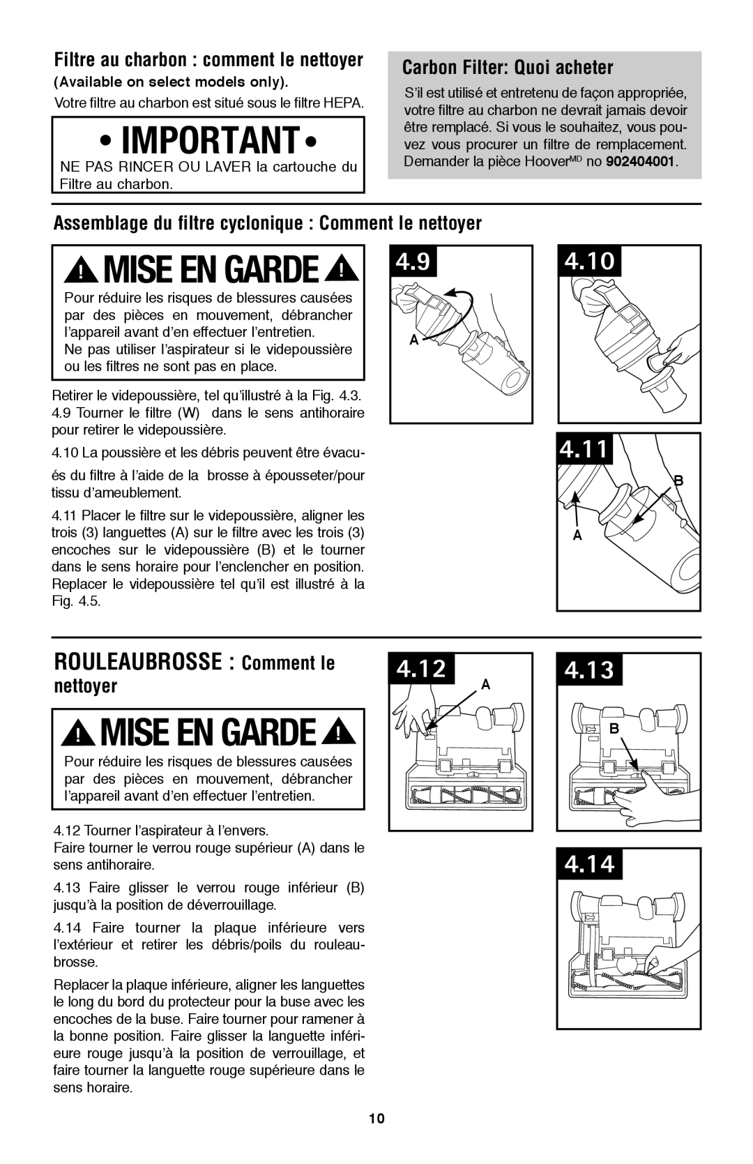 Hoover UH70120 Mise En Garde, 4.11, ROULEAUBROSSE Comment le, 4.10, 4.12, 4.13, 4.14, Carbon Filter Quoi acheter, nettoyer 