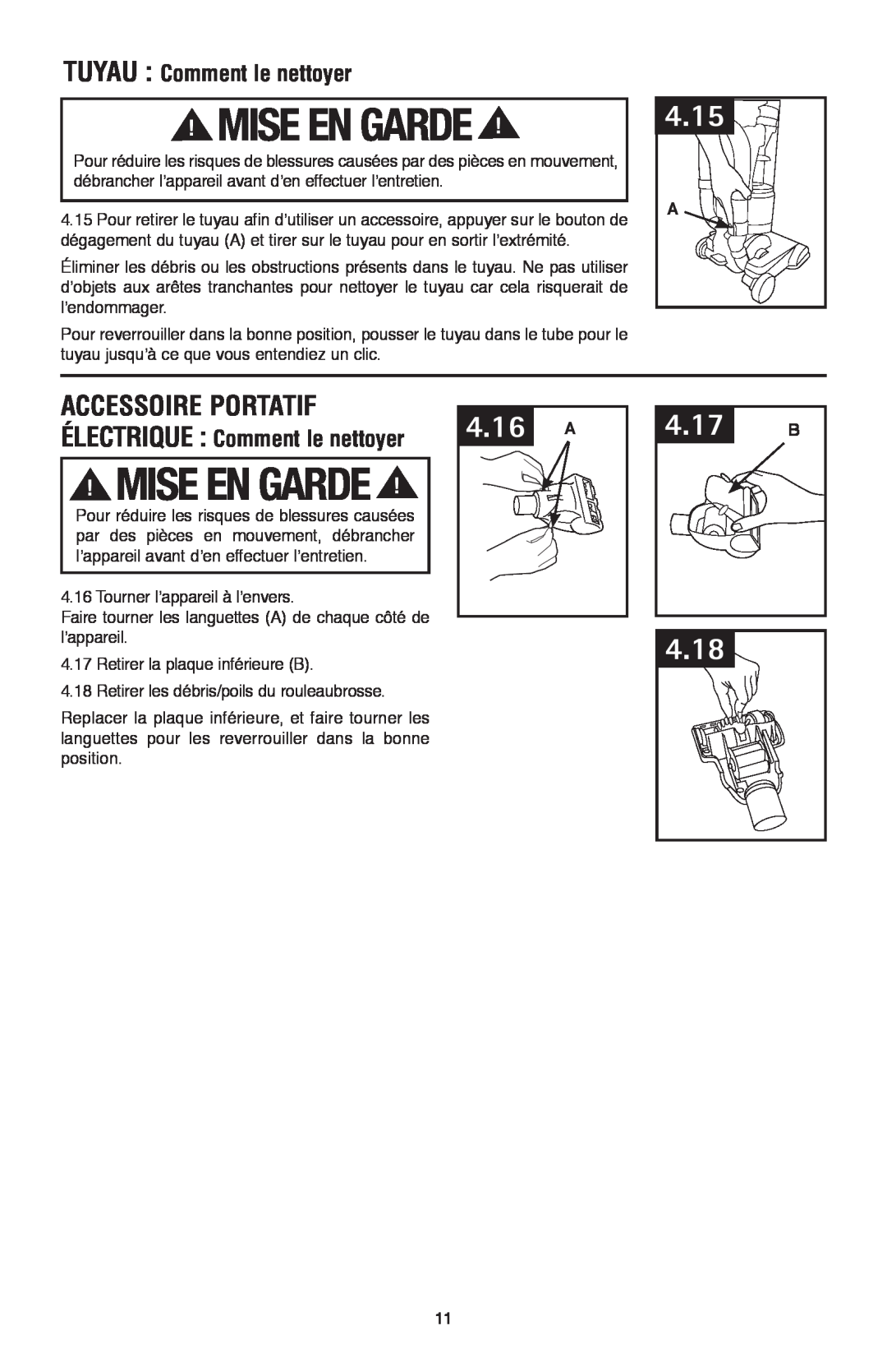 Hoover UH70120 owner manual Accessoire portatif, Mise En Garde, 4.16 A, 4.17 B, 4.15, 4.18, TUYAU Comment le nettoyer 