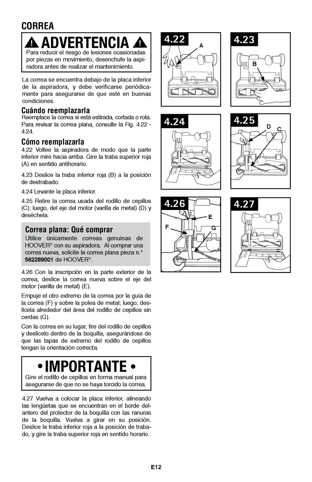 Hoover UH70200 owner manual Cuándo reemplazarla, Cómo reemplazarla, Correa plana Qué comprar, E12 