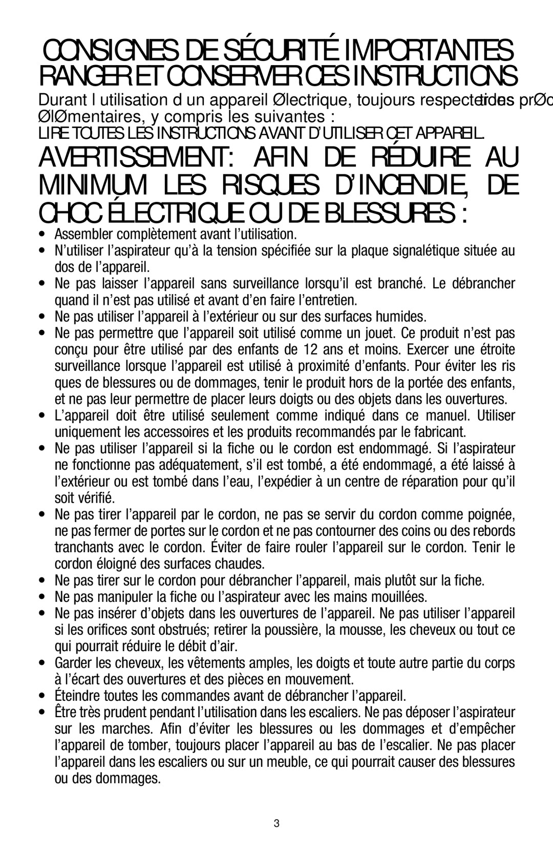 Hoover UH70200 owner manual Éteindre toutes les commandes avant de débrancher l’appareil 