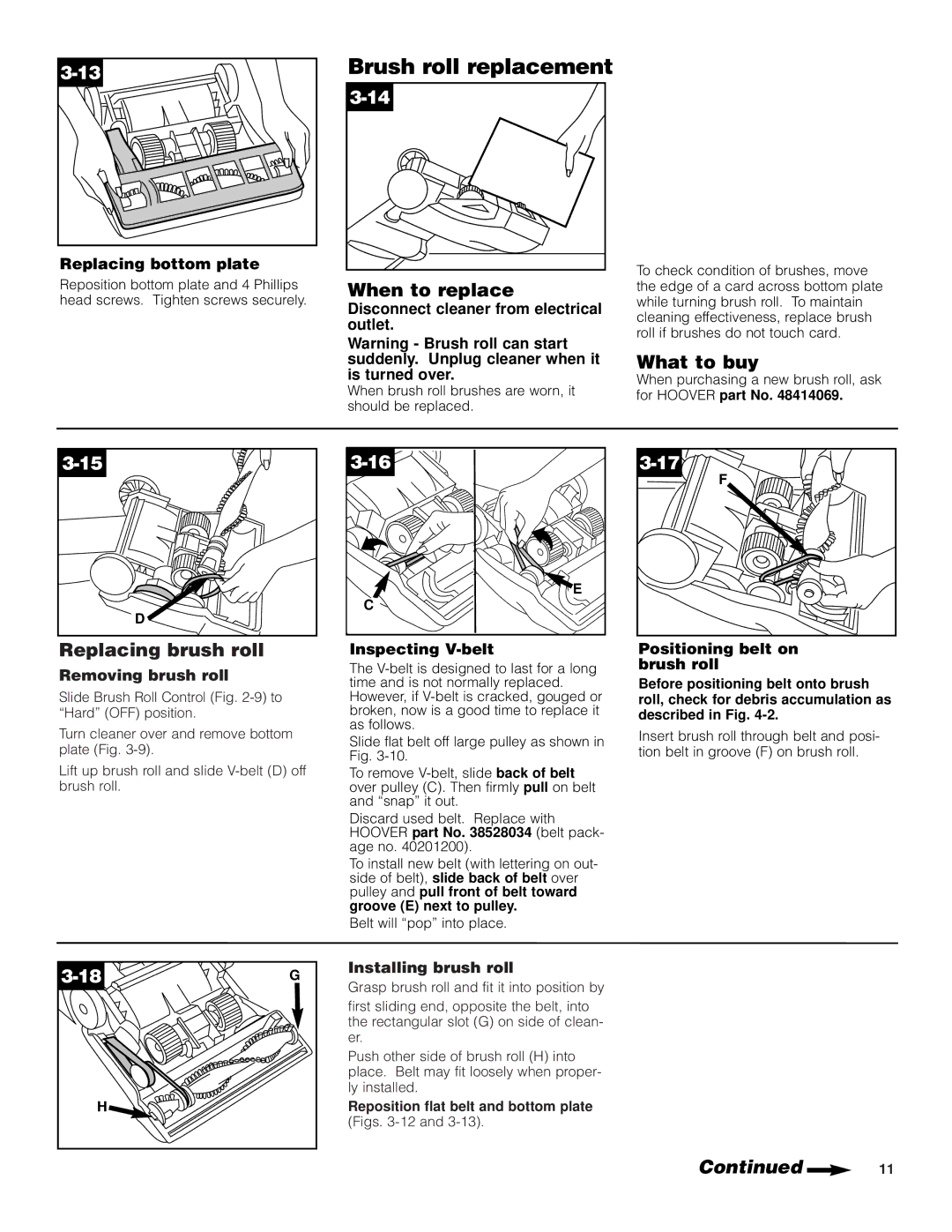 Hoover UH70600 manual Brush roll replacement, Replacing brush roll 