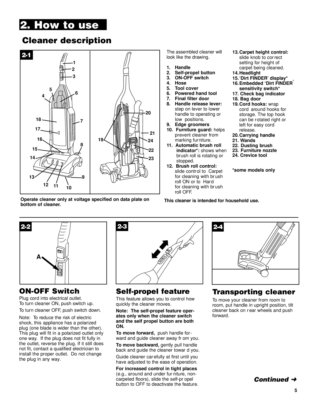 Hoover UH70600 manual Cleaner description, ON-OFF Switch, Self-propel feature, Transporting cleaner 