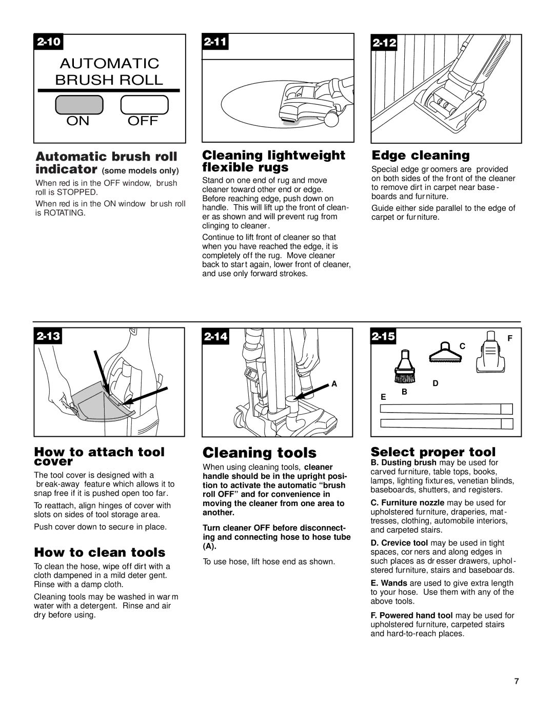 Hoover UH70600 manual Cleaning tools 