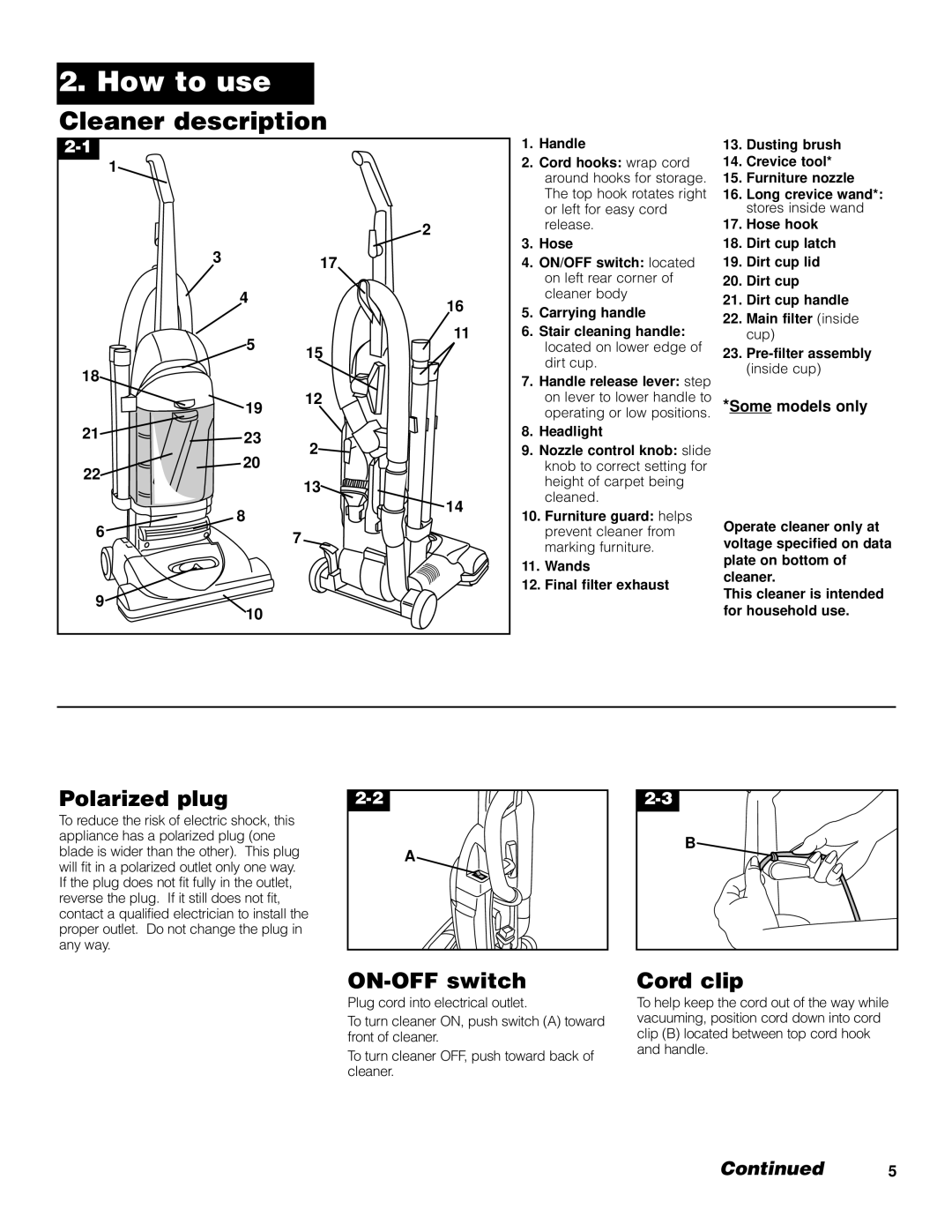 Hoover Upright Bagless Vacuum Cleane owner manual How to use, Cleaner description, Polarized plug, ON-OFF switch, Cord clip 