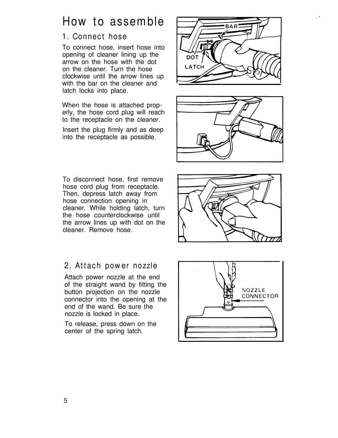 Hoover Vacuum Cleaners manual How to assemble, Connect hose, Attach power nozzle 