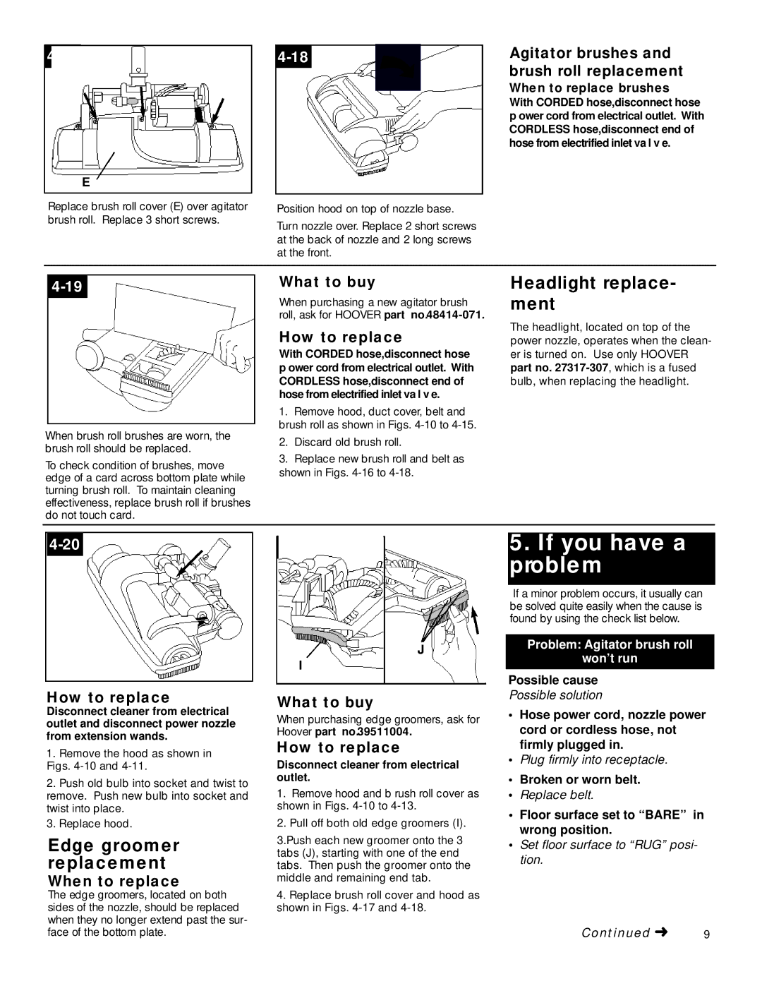 Hoover Vacuum Systems owner manual If you have a p ro b l e m, Headlight re p l a c e N t, Edge groomer Replacement 