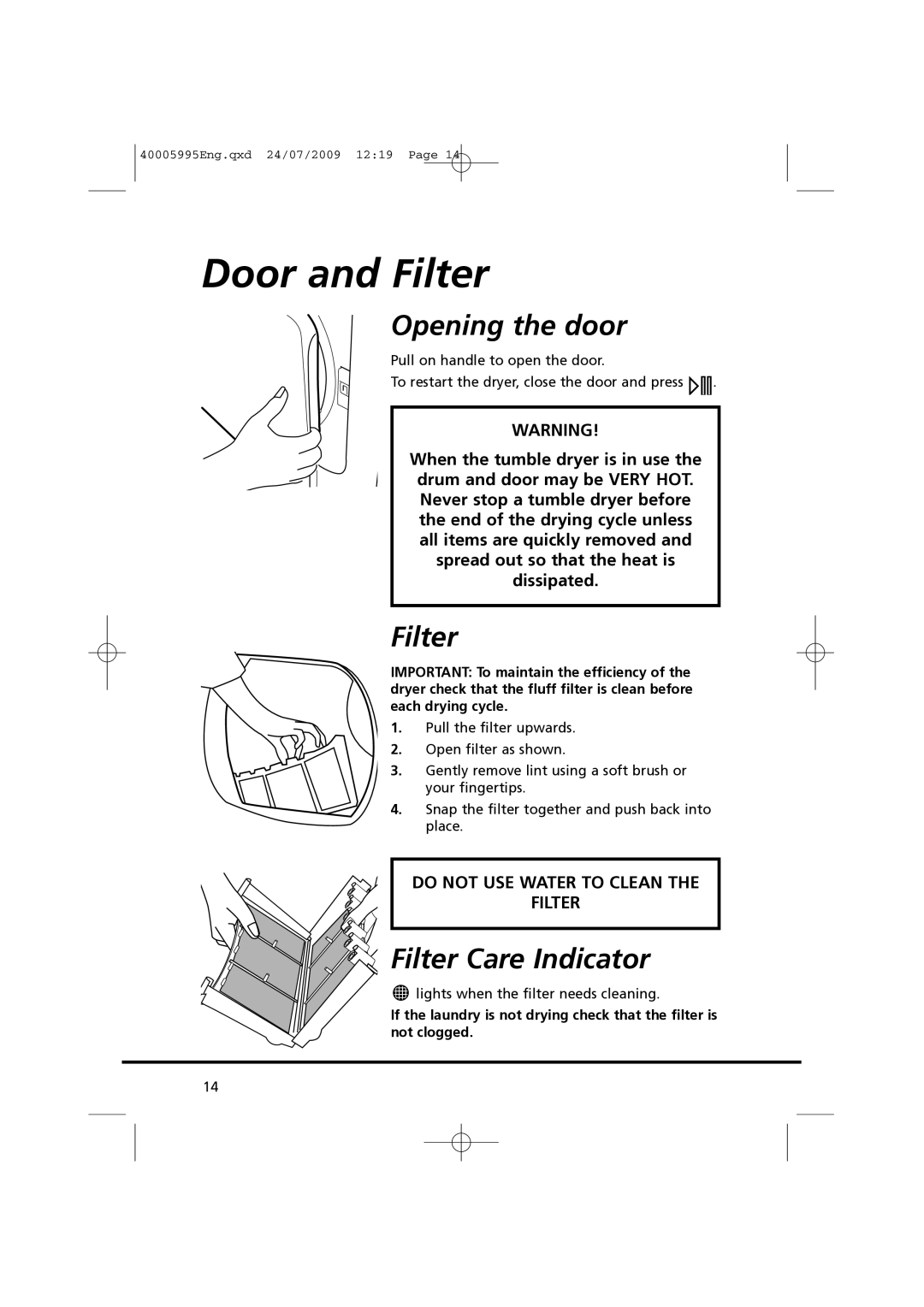 Hoover VHC 680F manual Door and Filter, Opening the door, Filter Care Indicator 