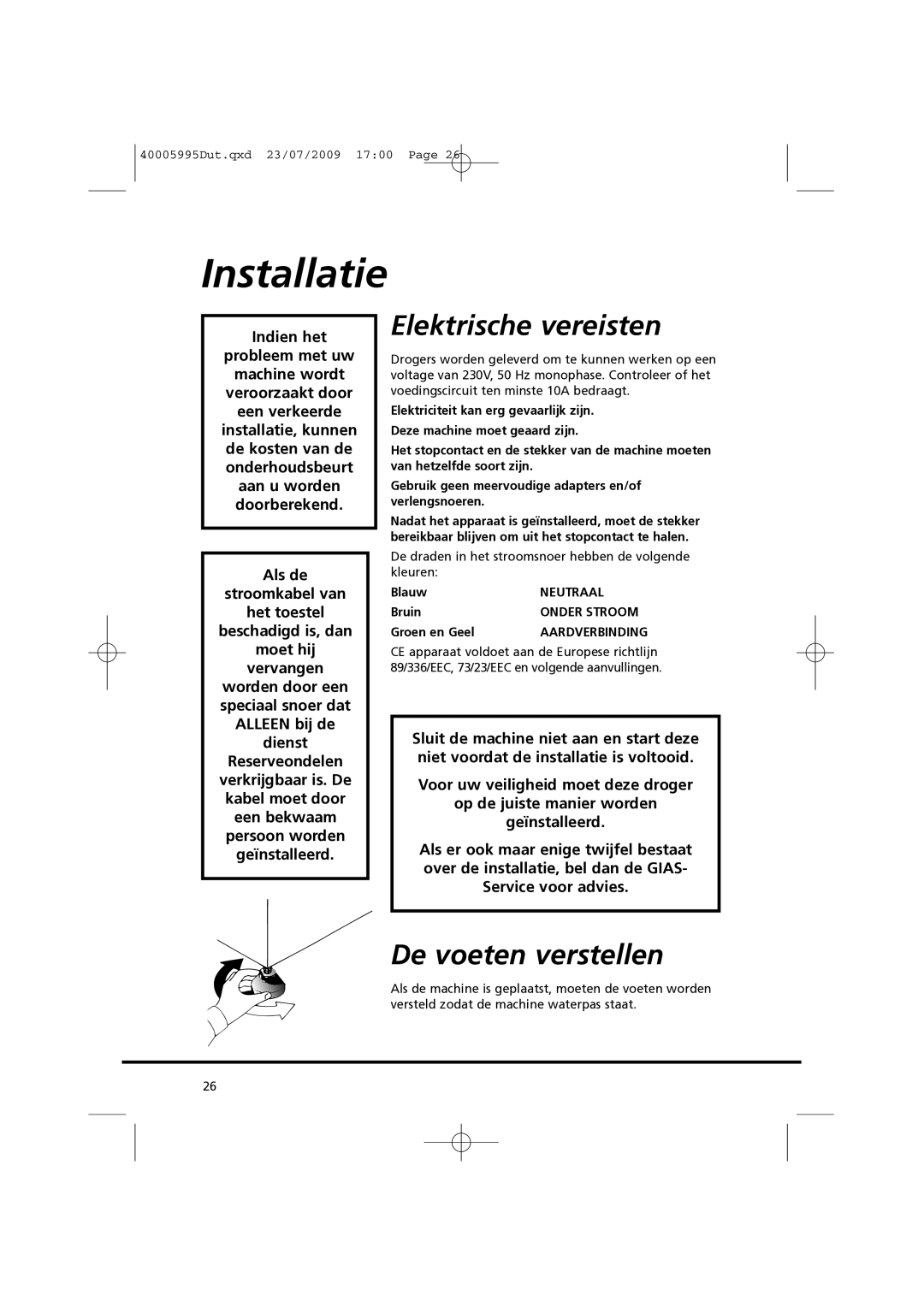 Hoover VHC 680F manual Installatie, Elektrische vereisten, De voeten verstellen 