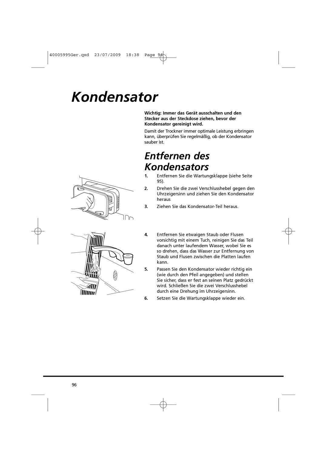 Hoover VHC 680F manual Entfernen des Kondensators 