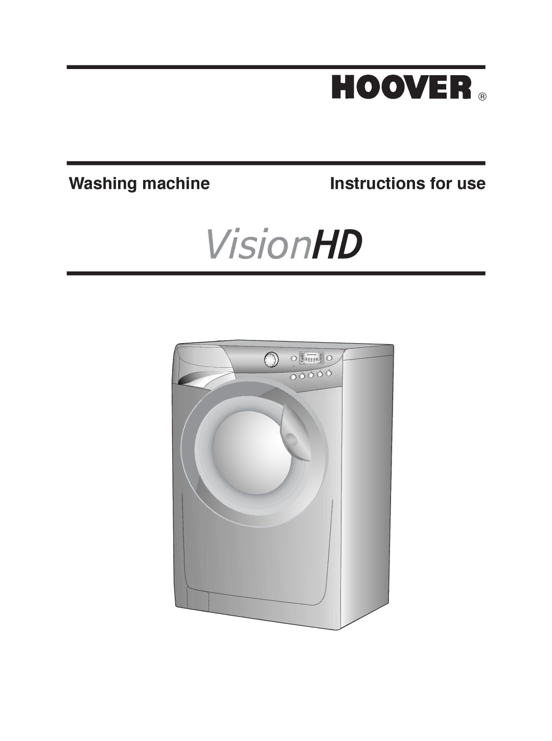 Hoover visionhd manual Washing machine Instructions for use 