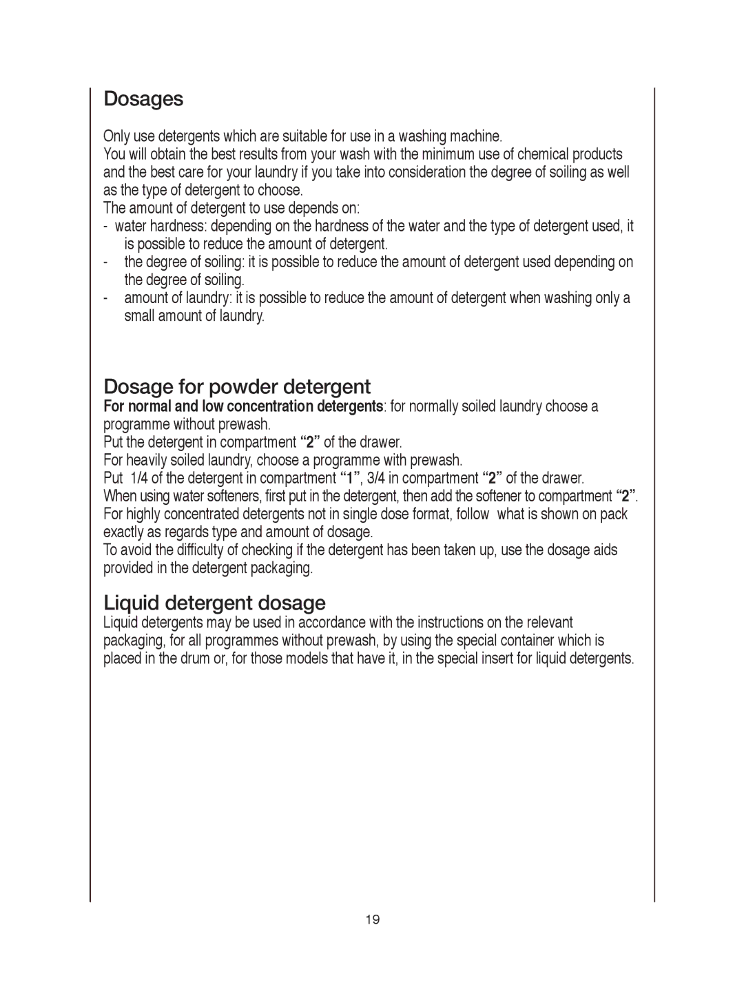 Hoover visionhd manual Dosages, Dosage for powder detergent, Liquid detergent dosage 