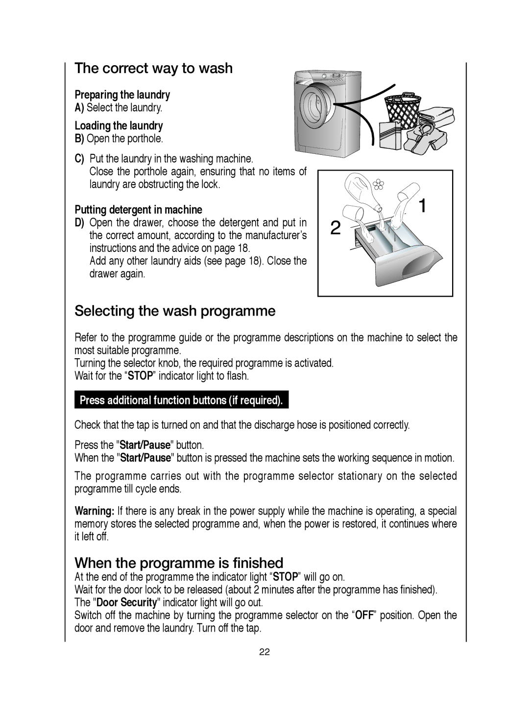 Hoover visionhd manual Correct way to wash, Selecting the wash programme, When the programme is finished 