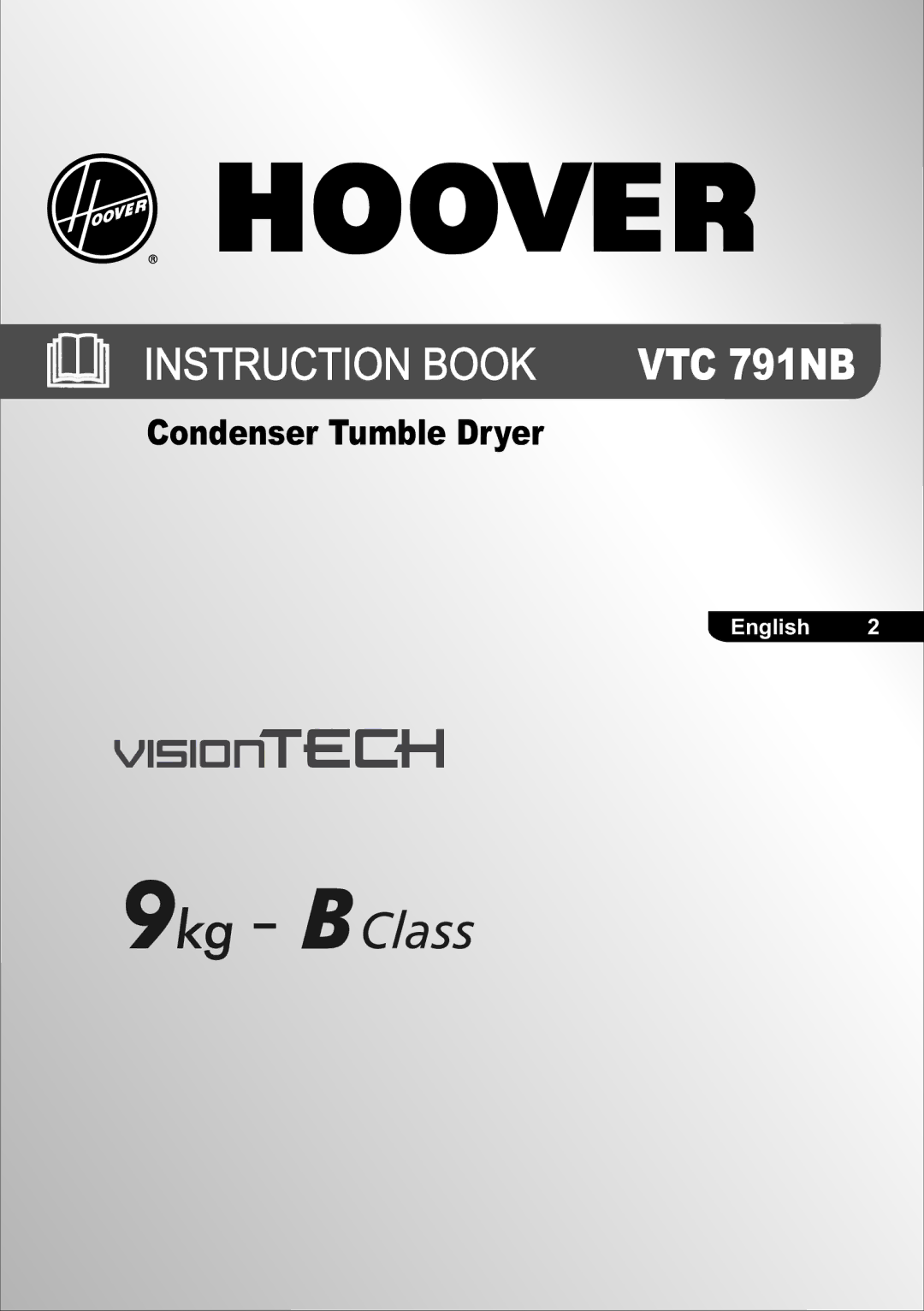 Hoover VTC 791NB manual Instruction Book 