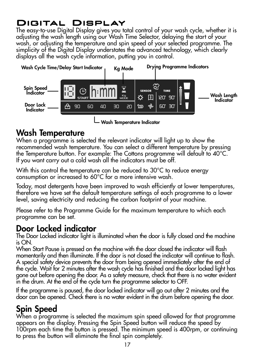Hoover WDYN D8P manual Digital Display, Wash Temperature, Door Locked indicator, Spin Speed 