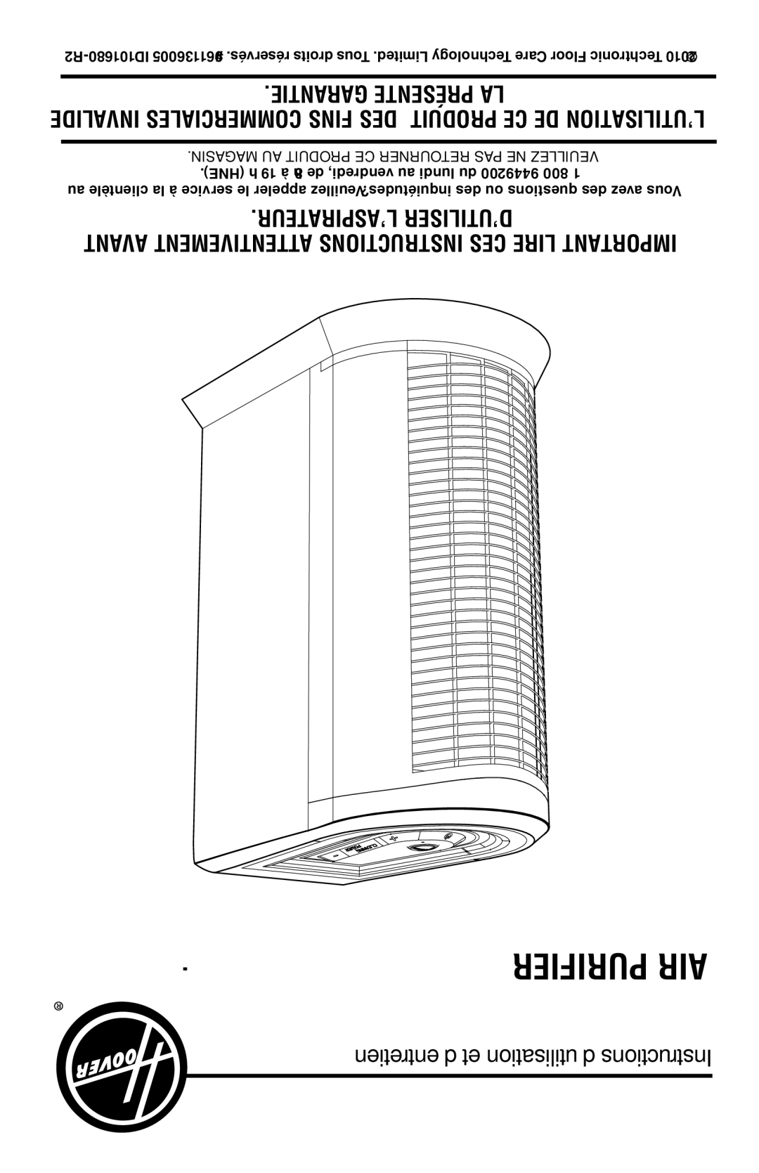 Hoover WH10100 owner manual ’Utiliser L’Aspirateur, LA Présente Garantie, Veuillez NE PAS Retourner CE Produit AU Magasin 