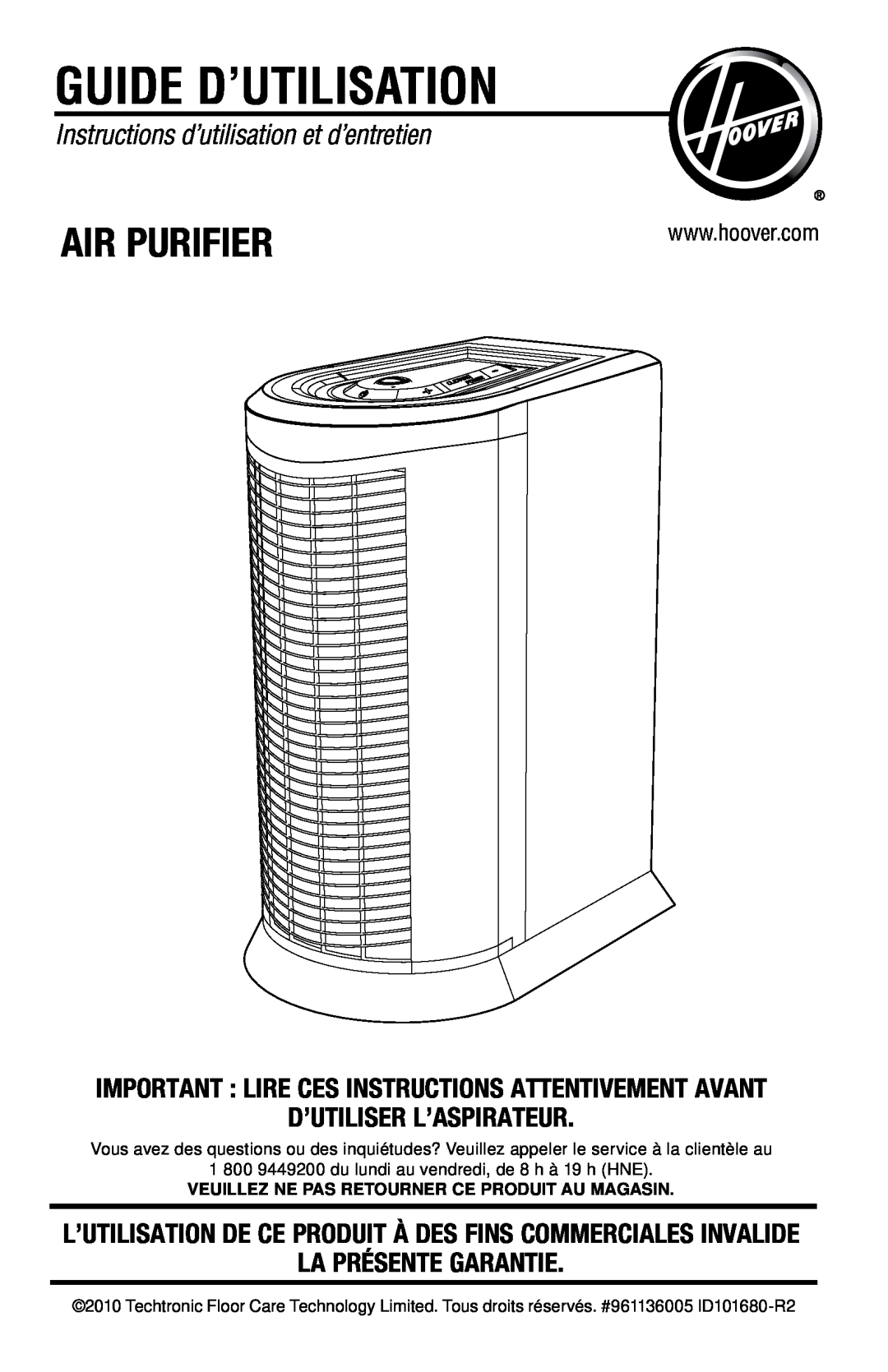 Hoover WH10100 Guide d’utilisation, Instructions d’utilisation et d’entretien, D’Utiliser L’Aspirateur, Air Purifier 