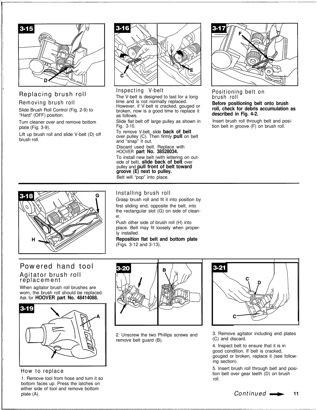 Hoover WindTunnel warranty Powered hand tool, Replacing brush roll, Agitator brush roll replacement 