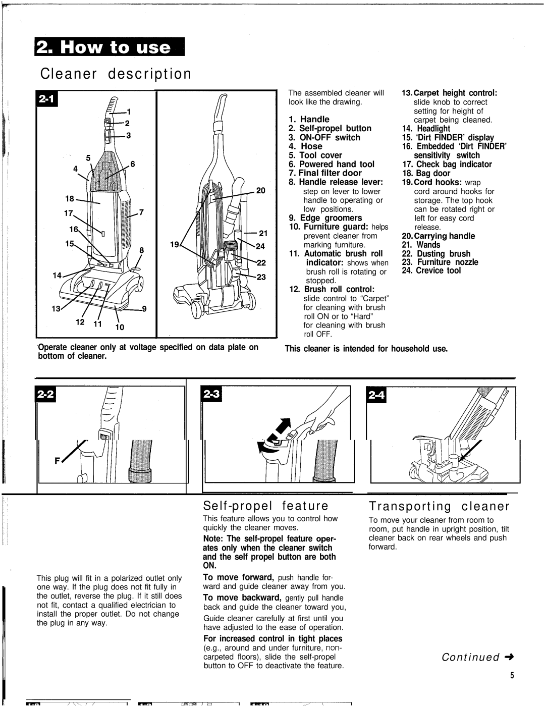 Hoover WindTunnel warranty Cleaner description, Self-propel feature, Transporting cleaner 