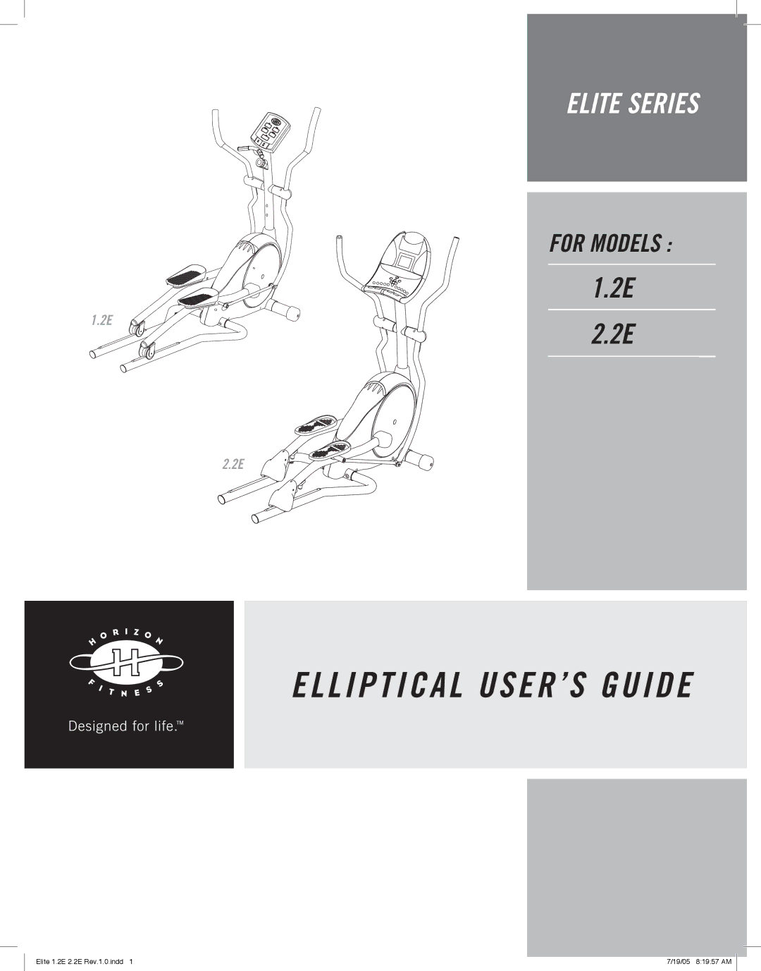 Horizon Fitness 1.2E, 2.2E manual L I P T I C a L USER’S Guide 