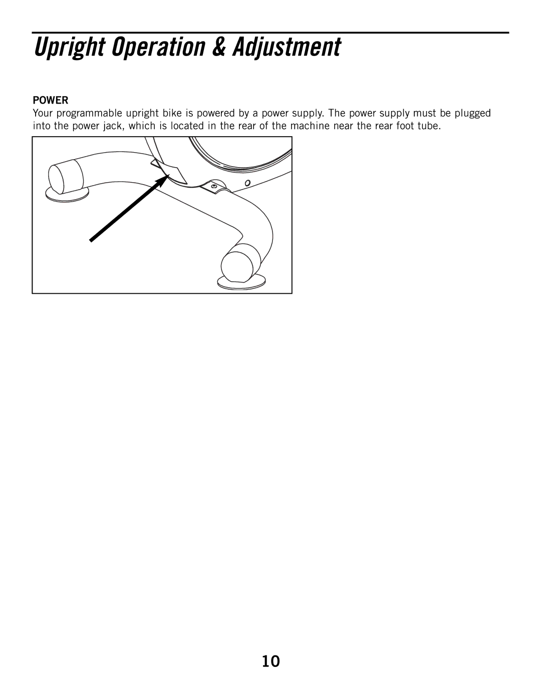 Horizon Fitness 3.1B, 2.1B manual Upright Operation & Adjustment, Power 