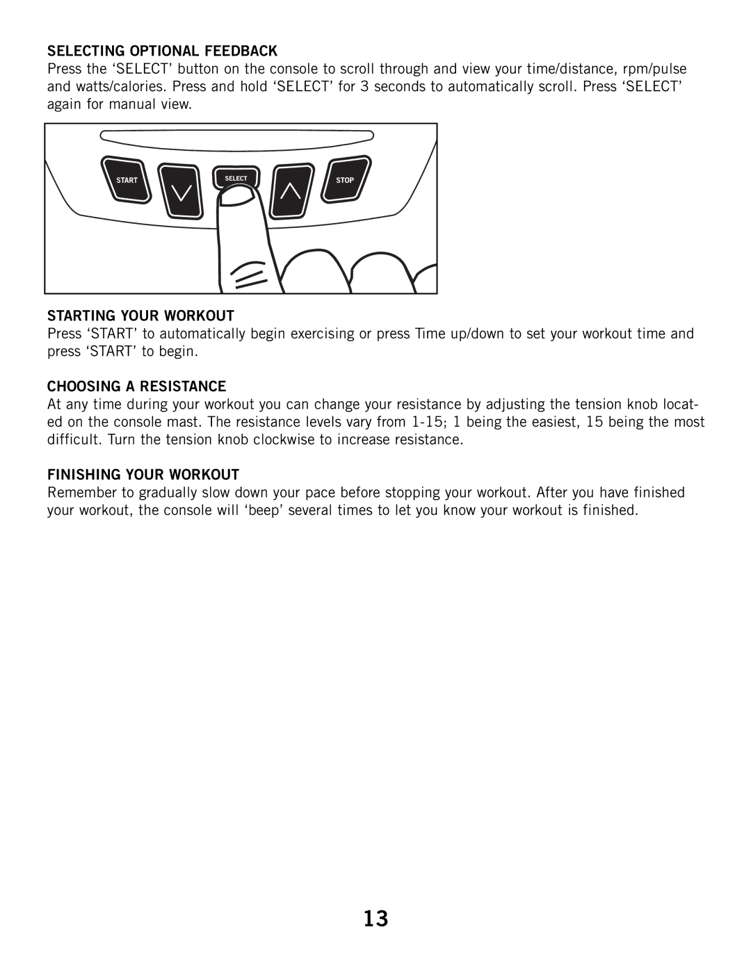 Horizon Fitness 2.1B Selecting Optional Feedback, Starting Your Workout, Choosing a Resistance, Finishing Your Workout 