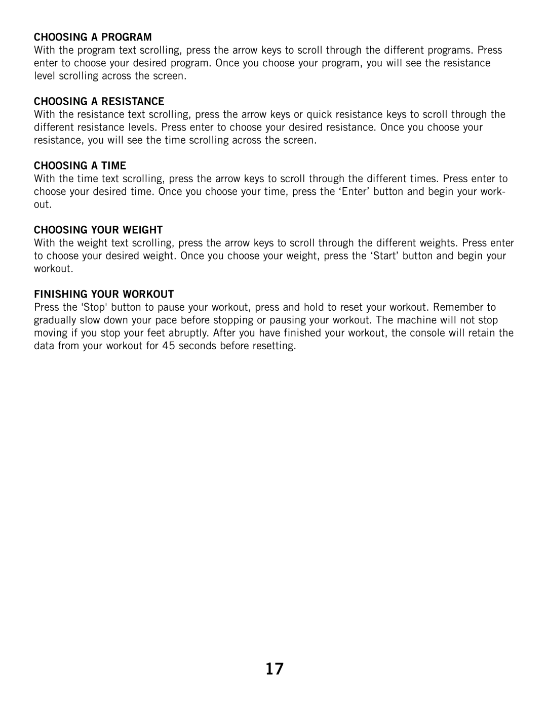 Horizon Fitness 3.1E manual Choosing a Program, Choosing a Resistance, Choosing a Time, Choosing Your Weight 