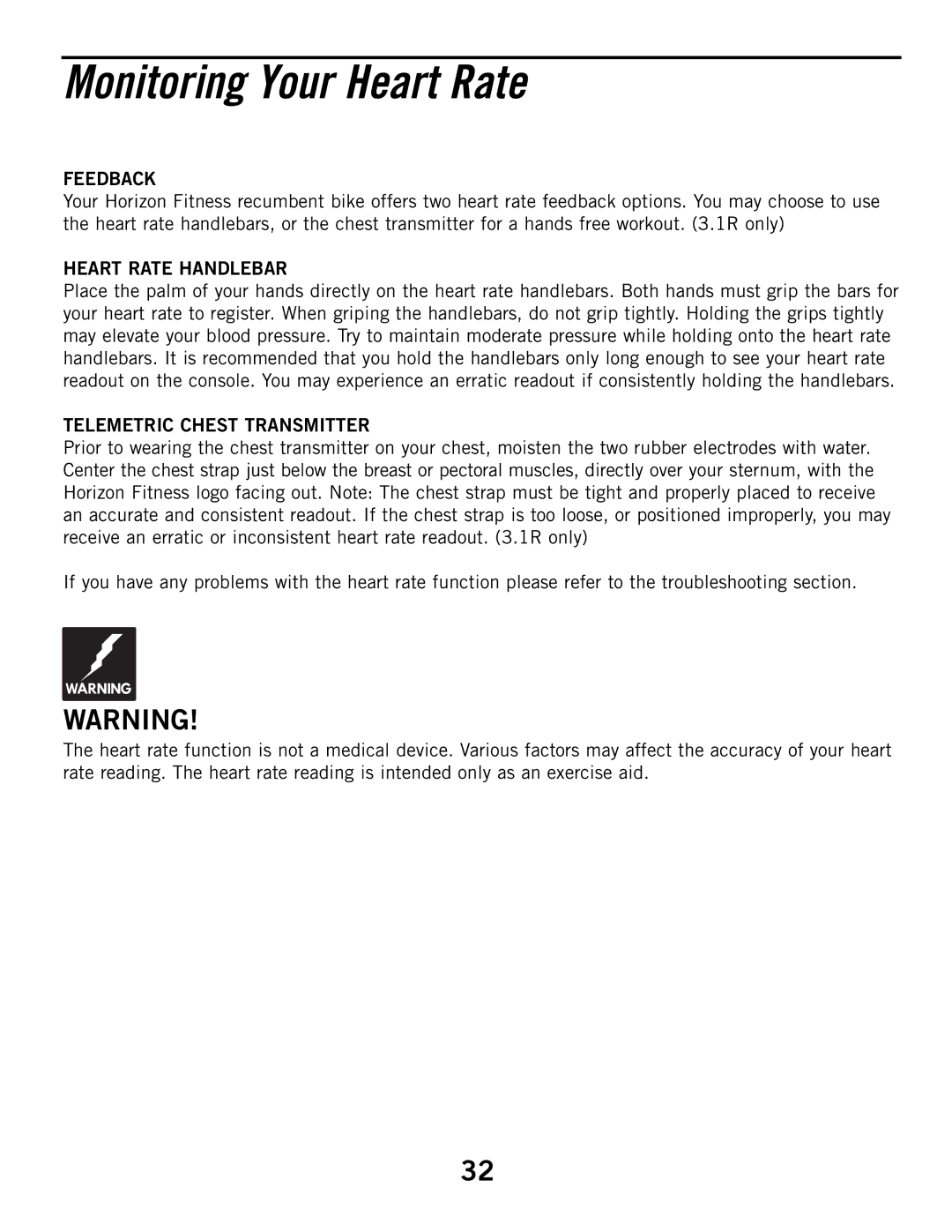 Horizon Fitness 3.1R, 2.1R manual Monitoring Your Heart Rate, Feedback, Heart Rate Handlebar, Telemetric Chest Transmitter 