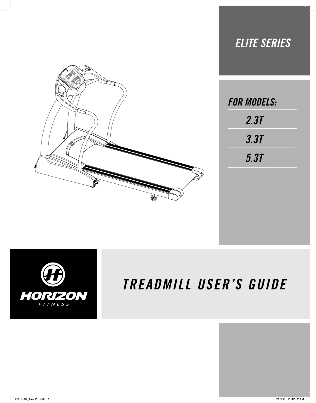 Horizon Fitness 5.3T, 3.3T, 2.3T manual Treadmill USER’S Guide 