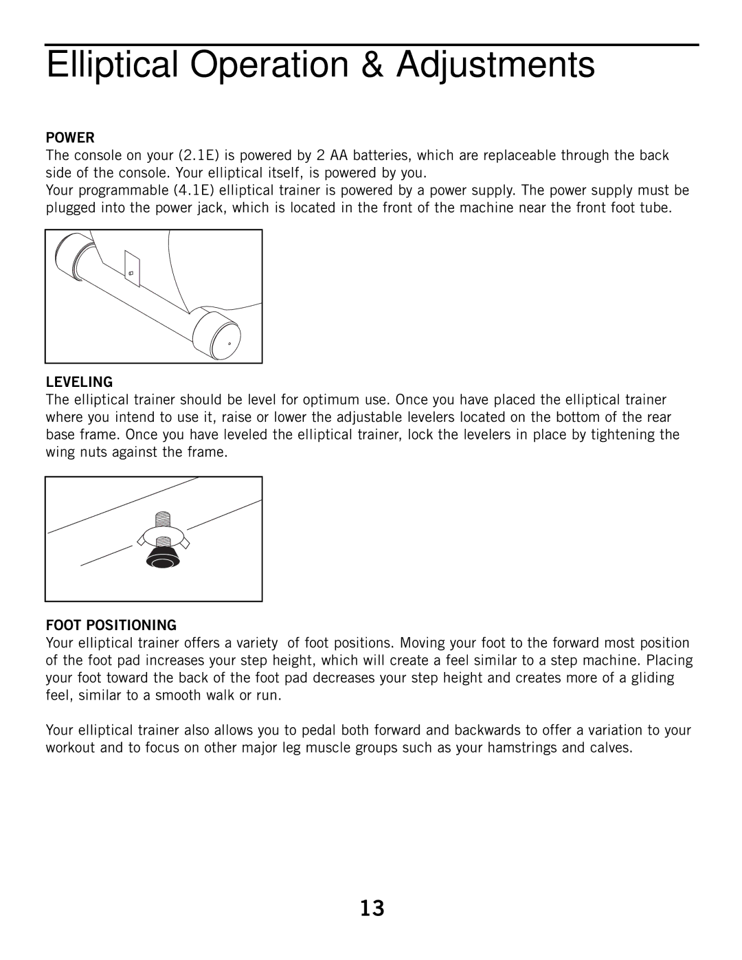 Horizon Fitness 2.1E, 4.1E manual Elliptical Operation & Adjustments, Power, Leveling, Foot Positioning 