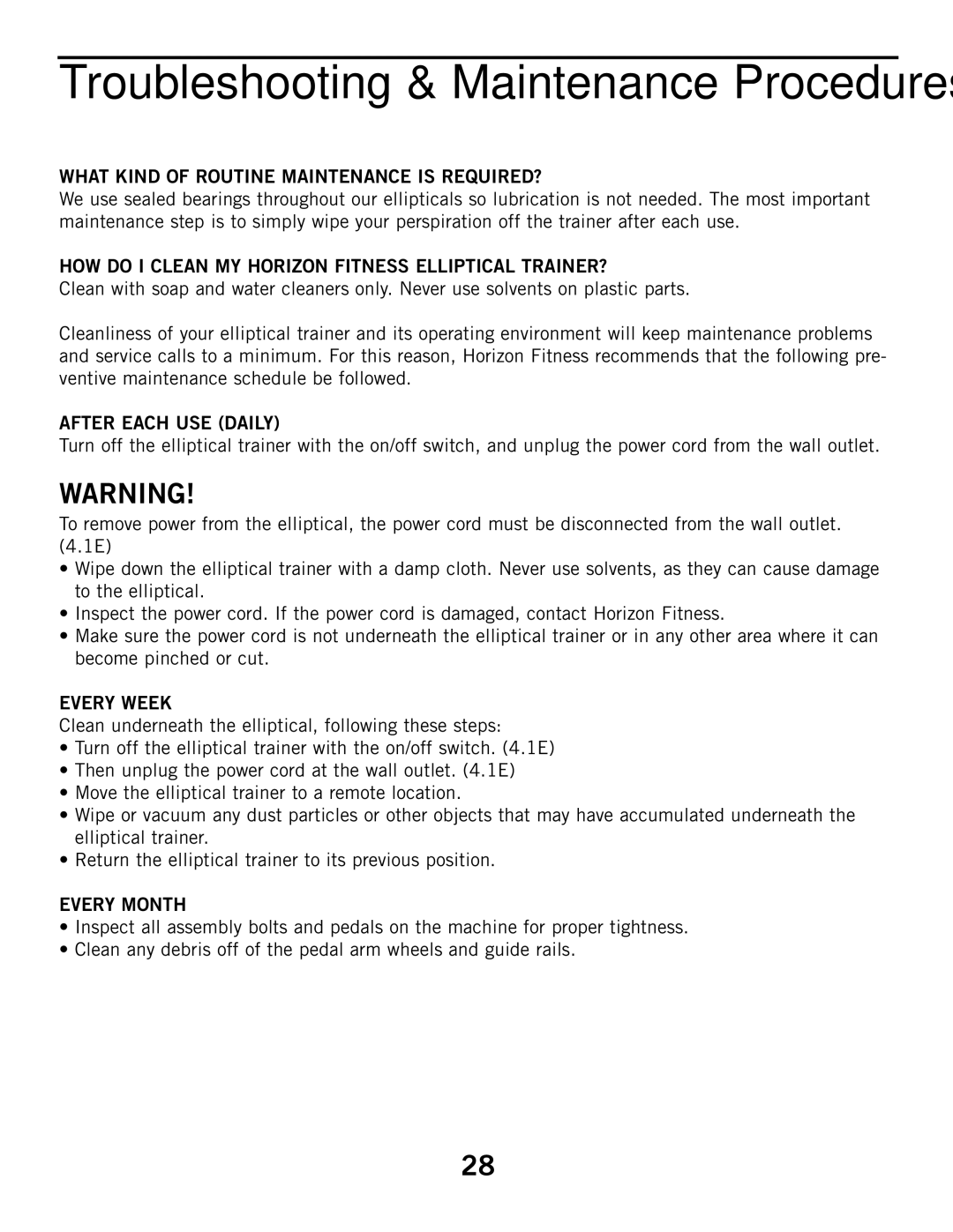 Horizon Fitness 4.1E What Kind of Routine Maintenance is REQUIRED?, HOW do I Clean MY Horizon Fitness Elliptical TRAINER? 