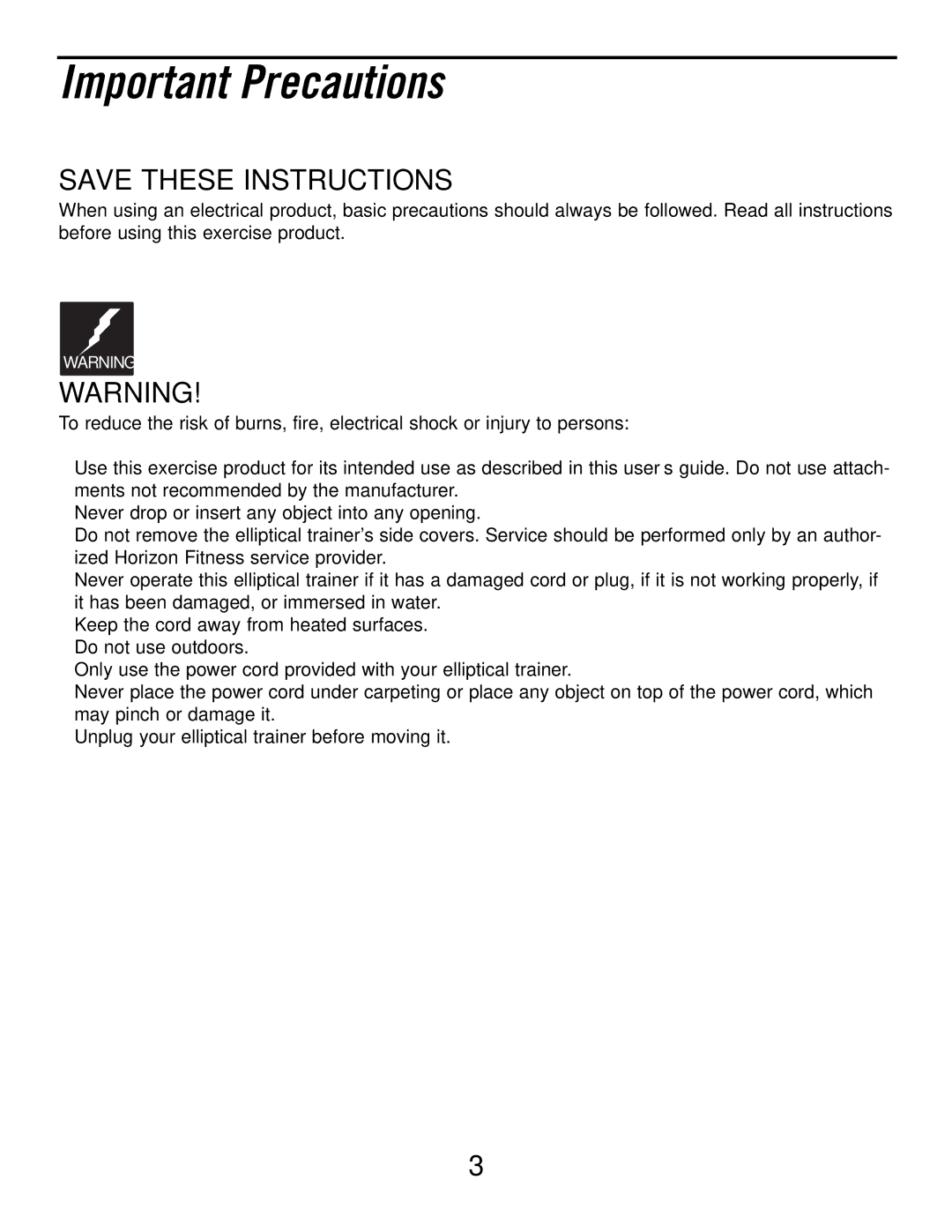 Horizon Fitness 2.1E, 4.1E manual Important Precautions 