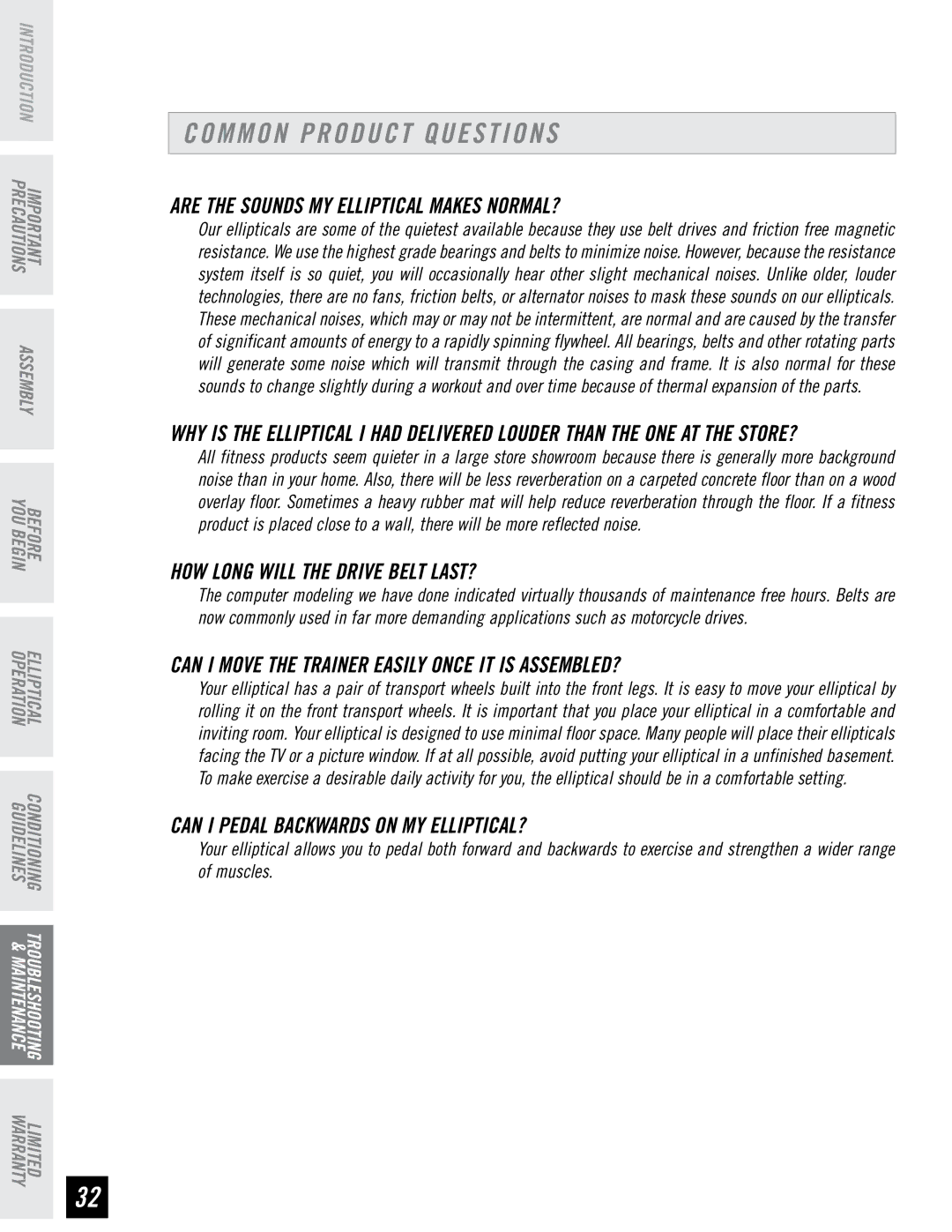 Horizon Fitness 2.3E, 4.3E, 3.3E manual Common Product Questions, Are the Sounds MY Elliptical Makes NORMAL? 