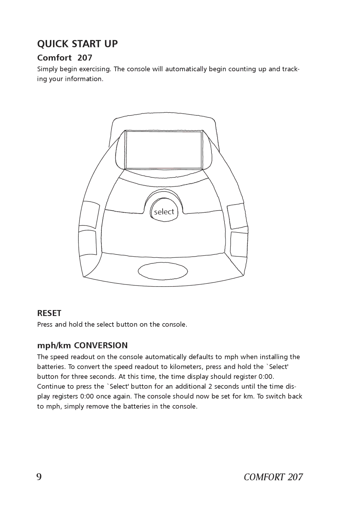 Horizon Fitness 407, 507, 307, 207 manual Comfort, Reset, Mph/km Conversion 