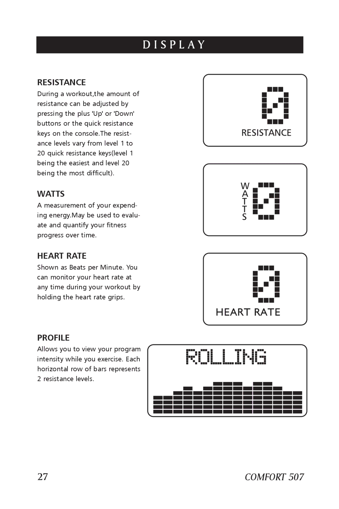 Horizon Fitness 507, 307, 407, 207 manual Resistance, Watts, Heart Rate, Profile 