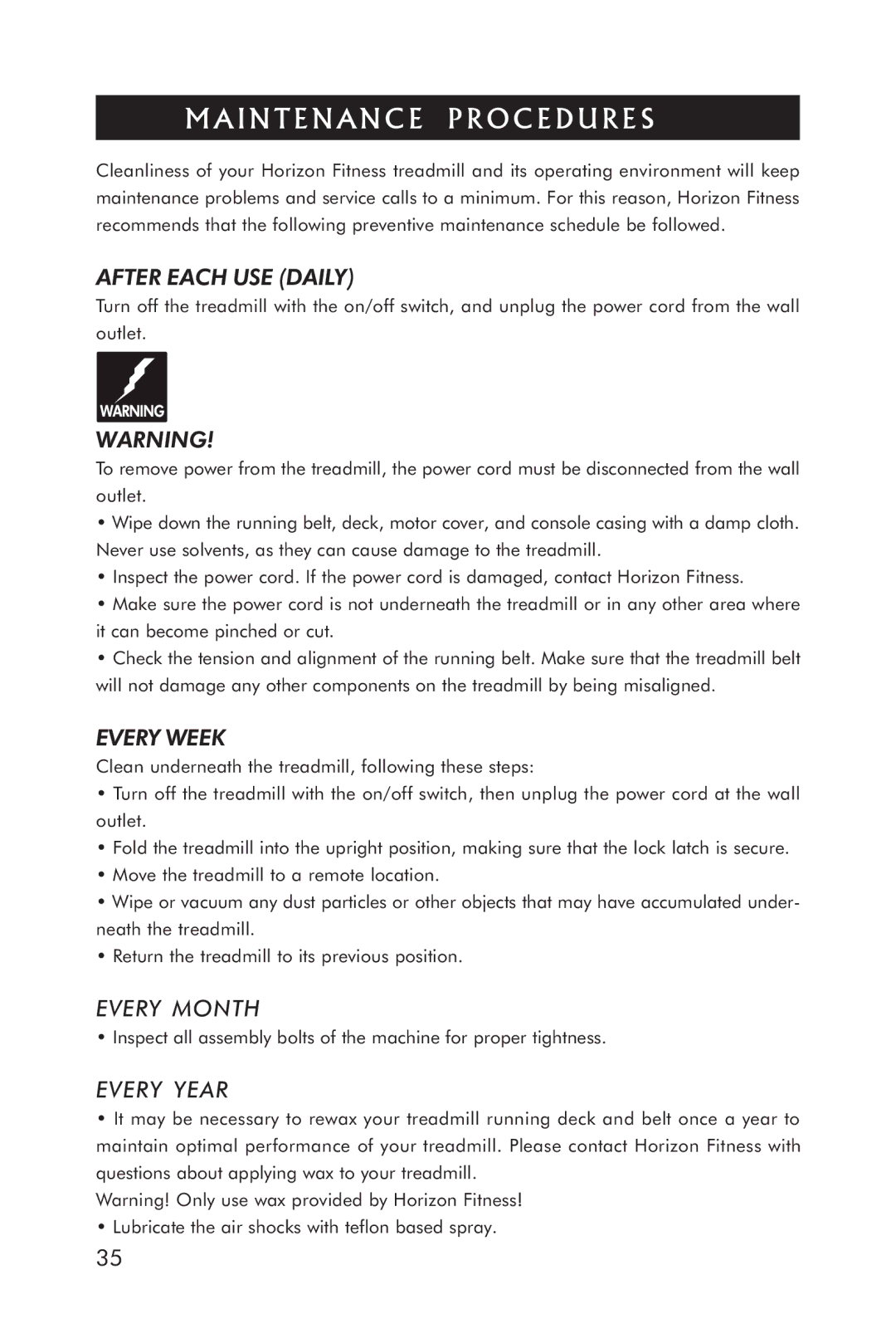 Horizon Fitness 5.1T manual Maintenance Procedures, After Each USE Daily, Every Week, Every Month, Every Year 