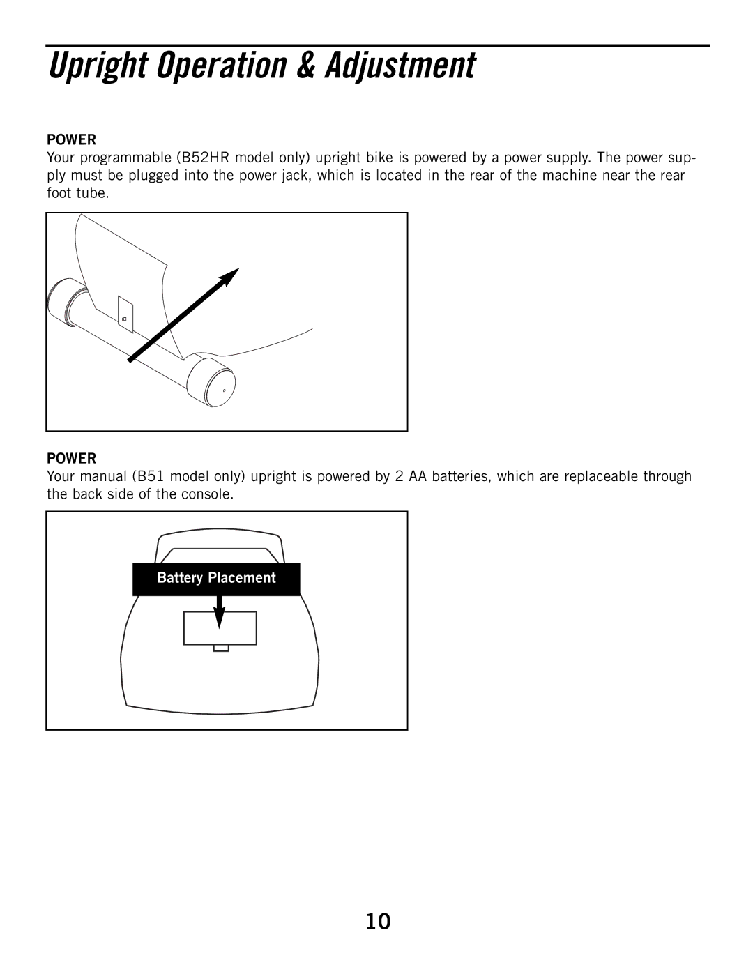 Horizon Fitness B52HR, B51 manual Upright Operation & Adjustment, Power 