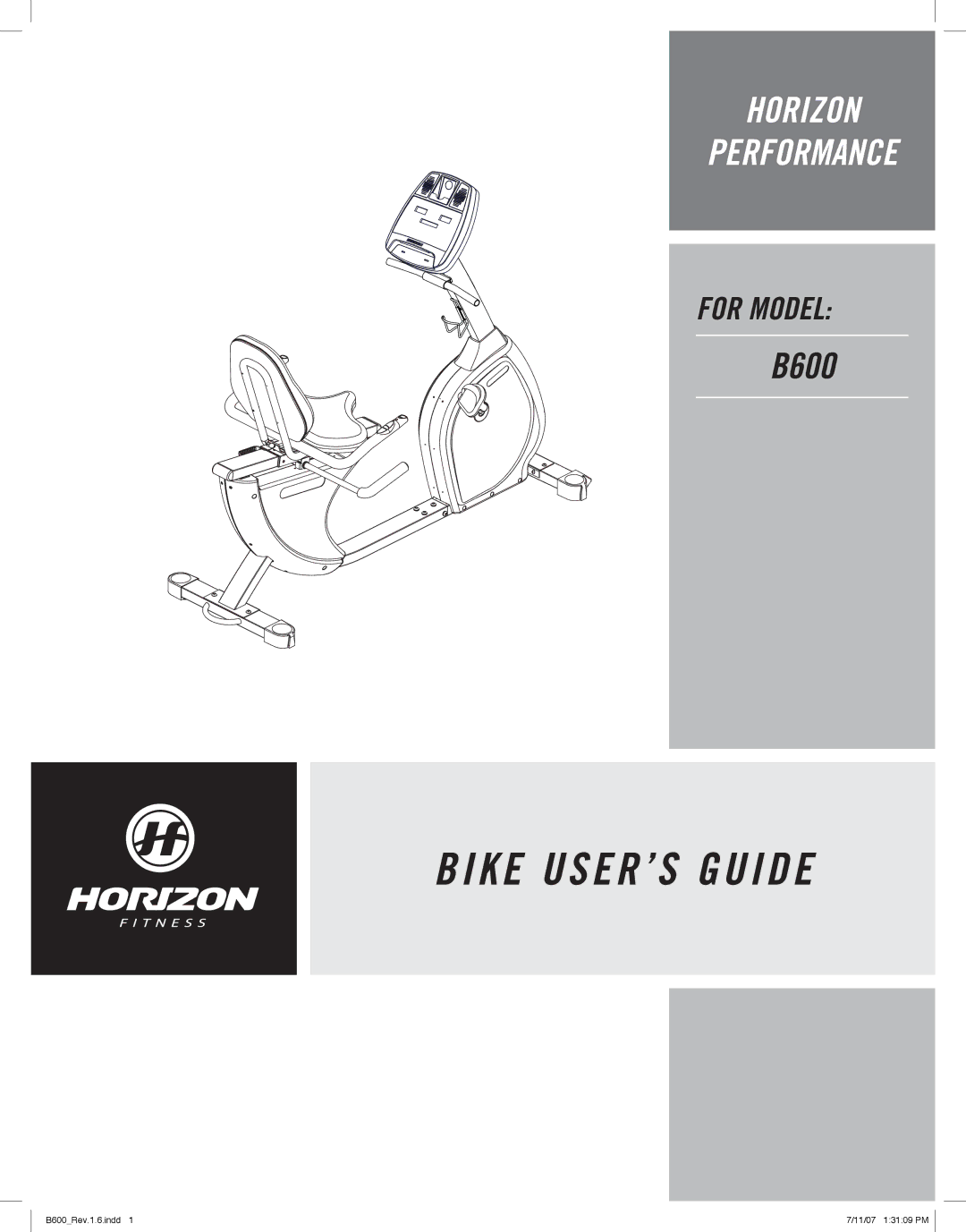 Horizon Fitness B600 manual Bike USER’S Guide 