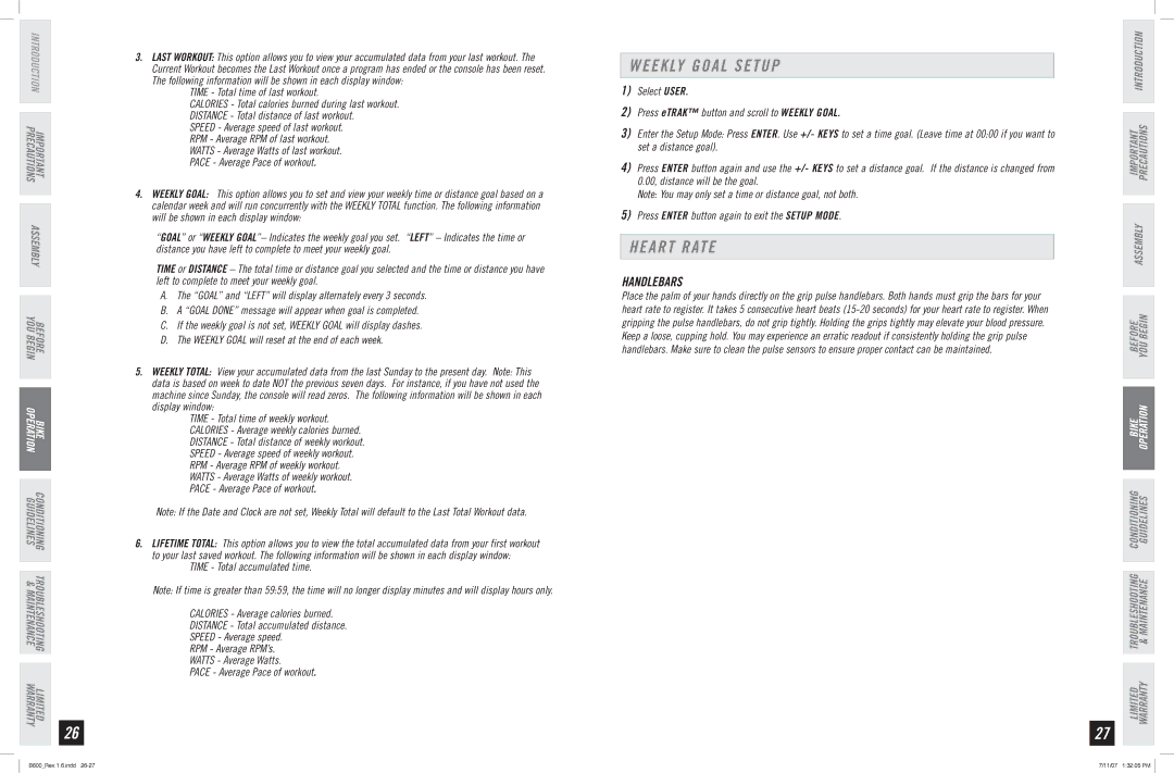 Horizon Fitness B600 manual Weekly Goal Setup, Heart Rate, Handlebars, Time Total time of last workout 