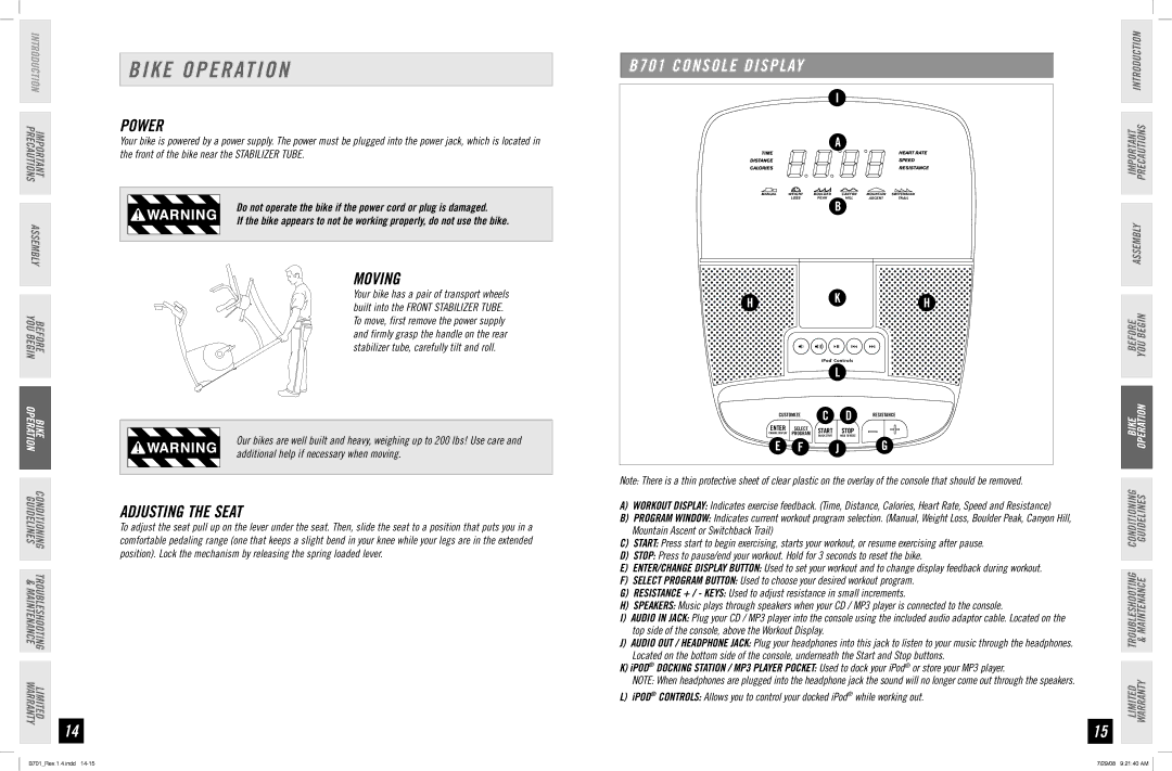 Horizon Fitness manual Bike Operation, Power, Moving, Adjusting the Seat, B701 Console Display 