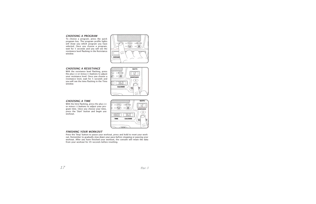 Horizon Fitness Bicycle manual Choosing a Program, Choosing a Resistance, Choosing a Time 