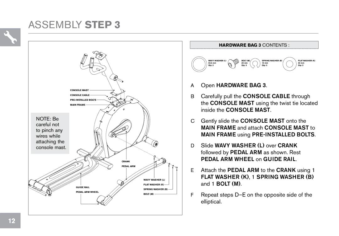 Horizon Fitness CE9.2 owner manual Open hardware bag 