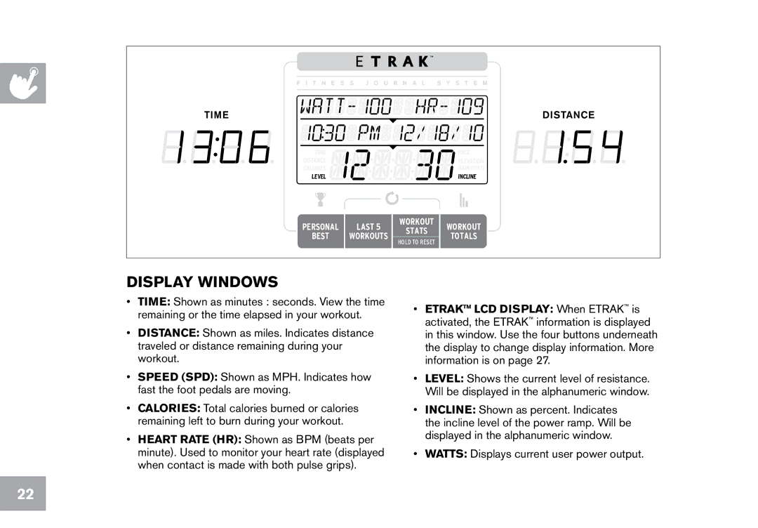 Horizon Fitness CE9.2 owner manual Display windows 