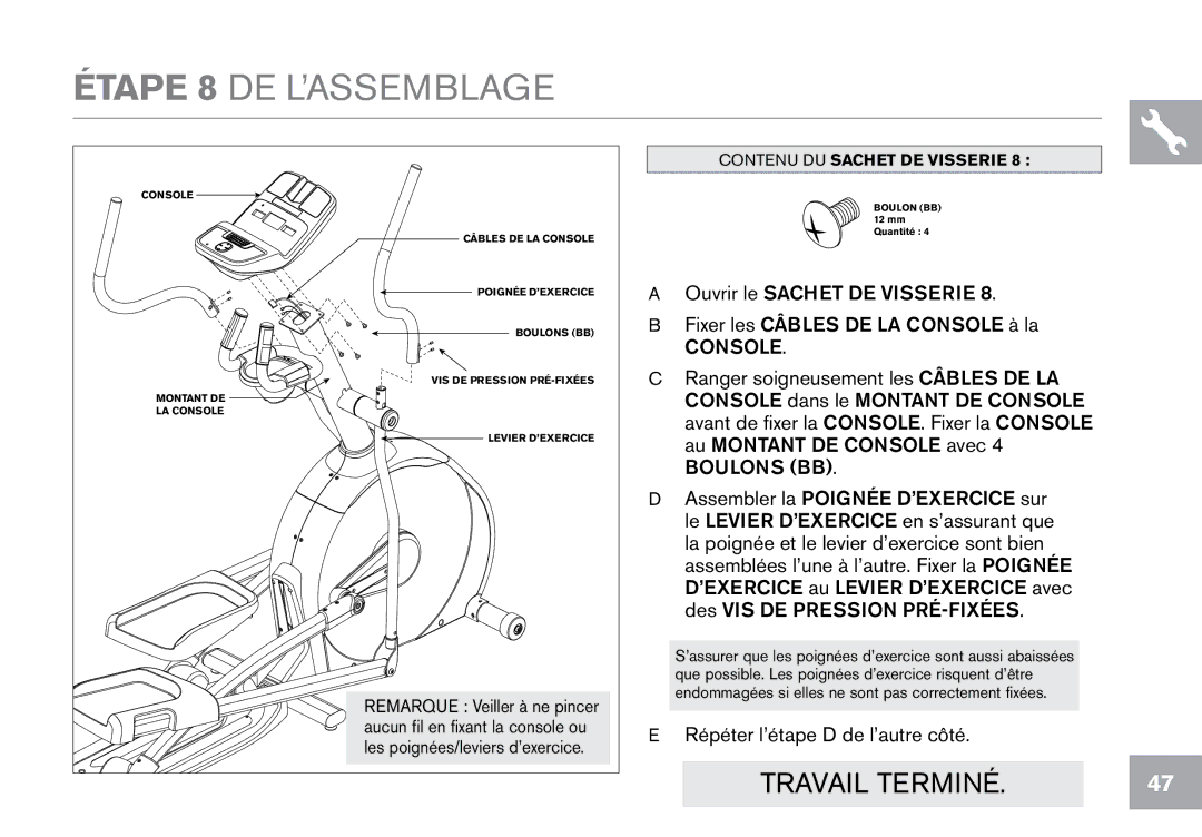 Horizon Fitness CE9.2 owner manual Étape 8 DE L’ASSEMBLAGE 